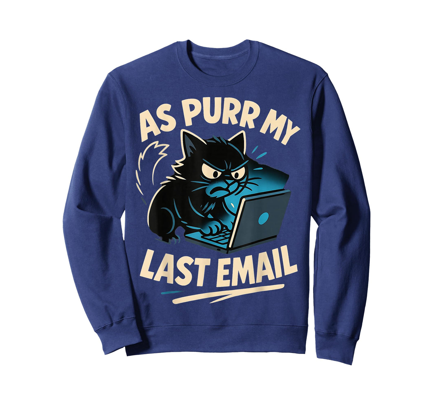 As Purr My Last Email Work Office Funny Cat Pun Graphic T-Shirt