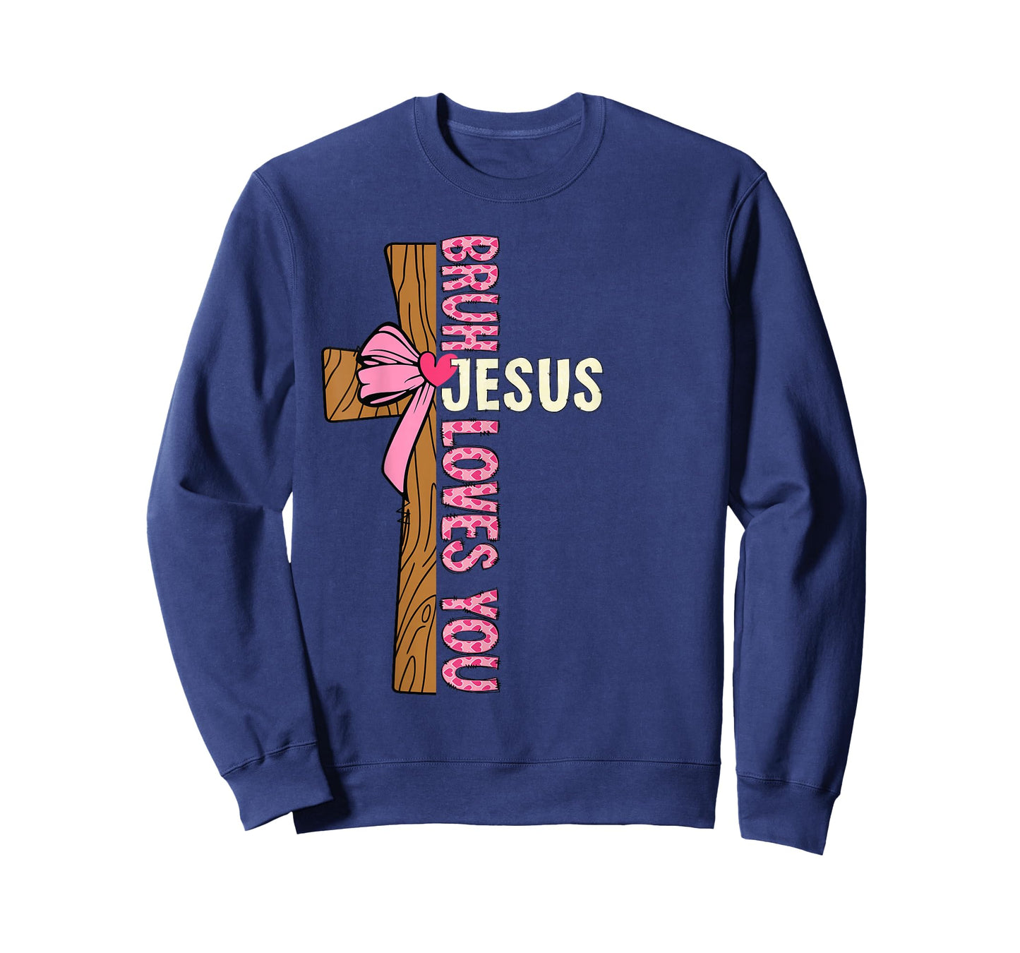 Religious Christian Girl Teens Kids Bruh Jesus Loves You T-Shirt