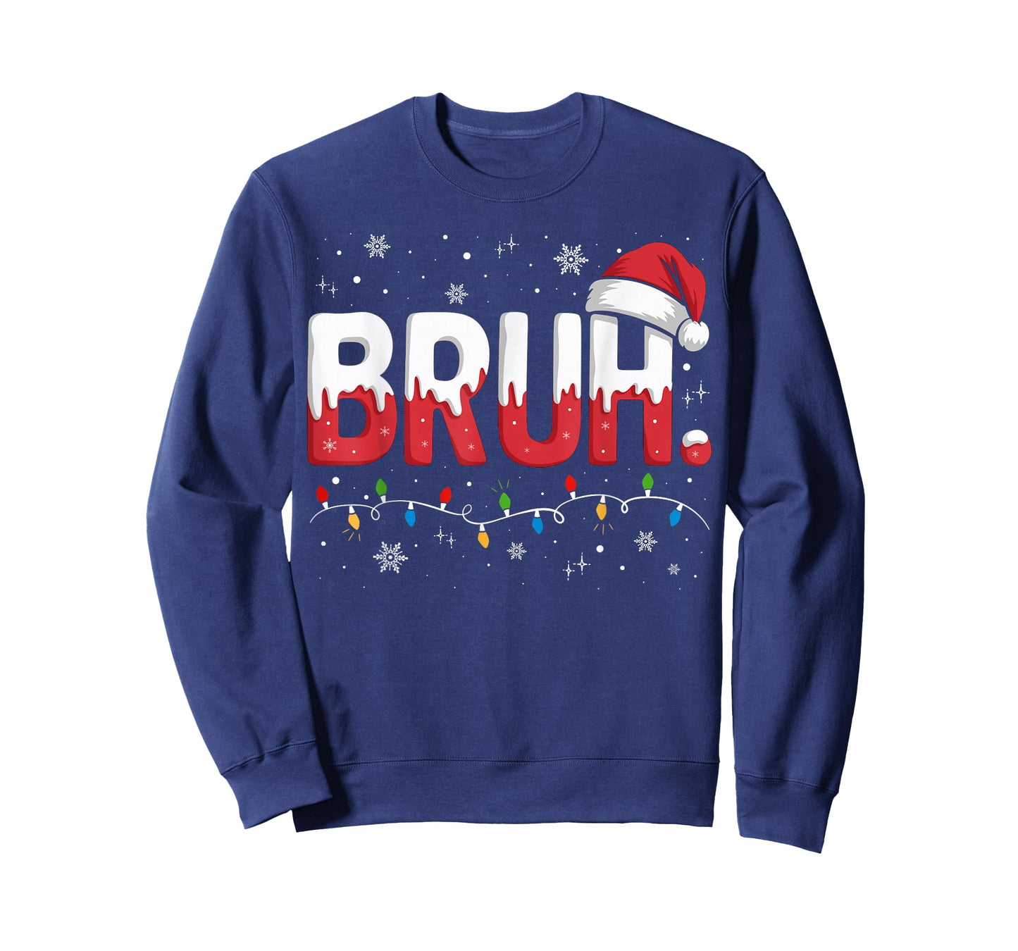 Bruh Christmas Shirt Funny Snow Santa Hat Xmas Lights Tee T-Shirt