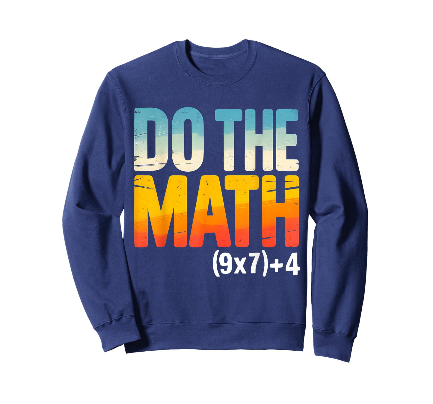Do The Math 67 Meme Funny Six Seven for Men Women Teacher T-Shirt