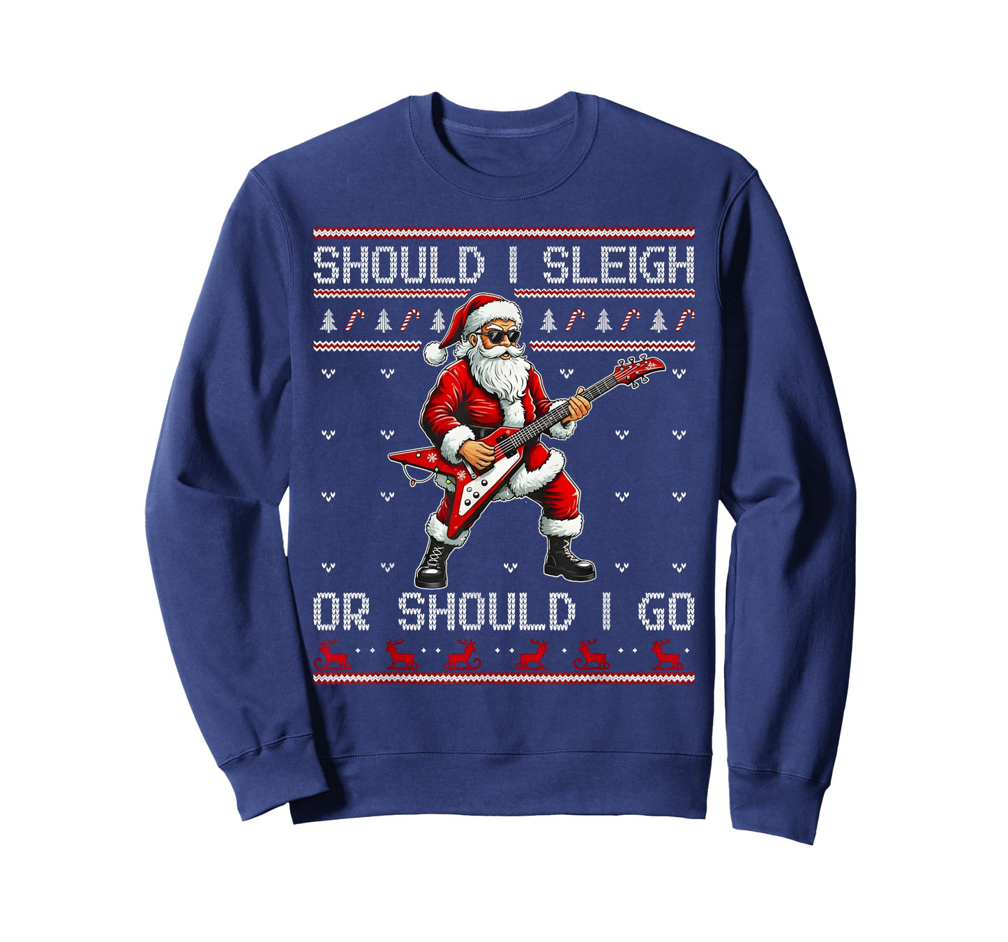 Should I Sleigh Or Should I Go Punk Rocker Santa Xmas Outfit T-Shirt