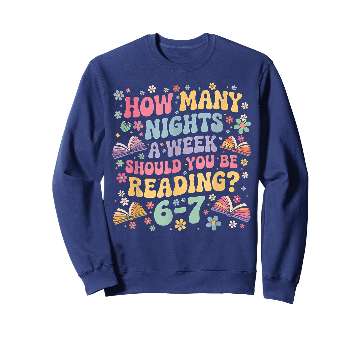 How Many Night a Week Should You be Reading 67 Meme Groovy T-Shirt