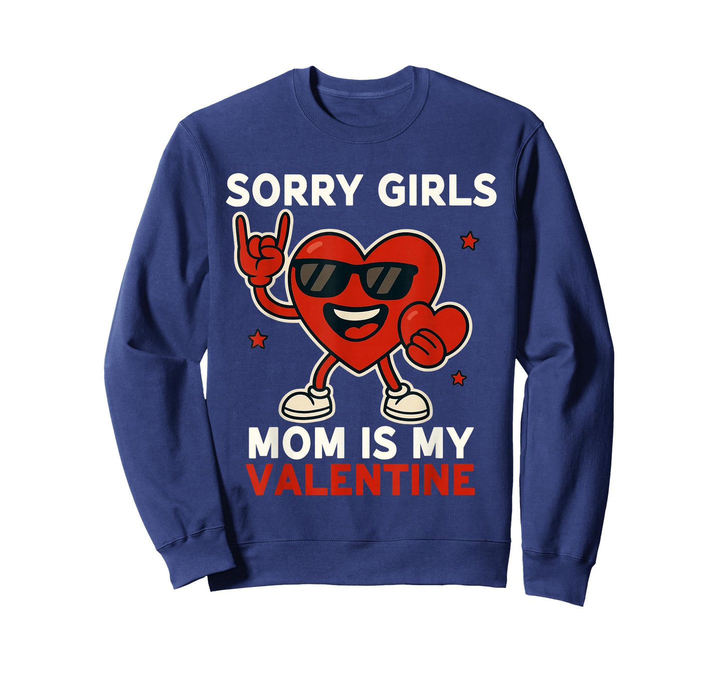 Sorry Girls Mom is My Valentine Rock Cute Boys Toddler Kids T-Shirt
