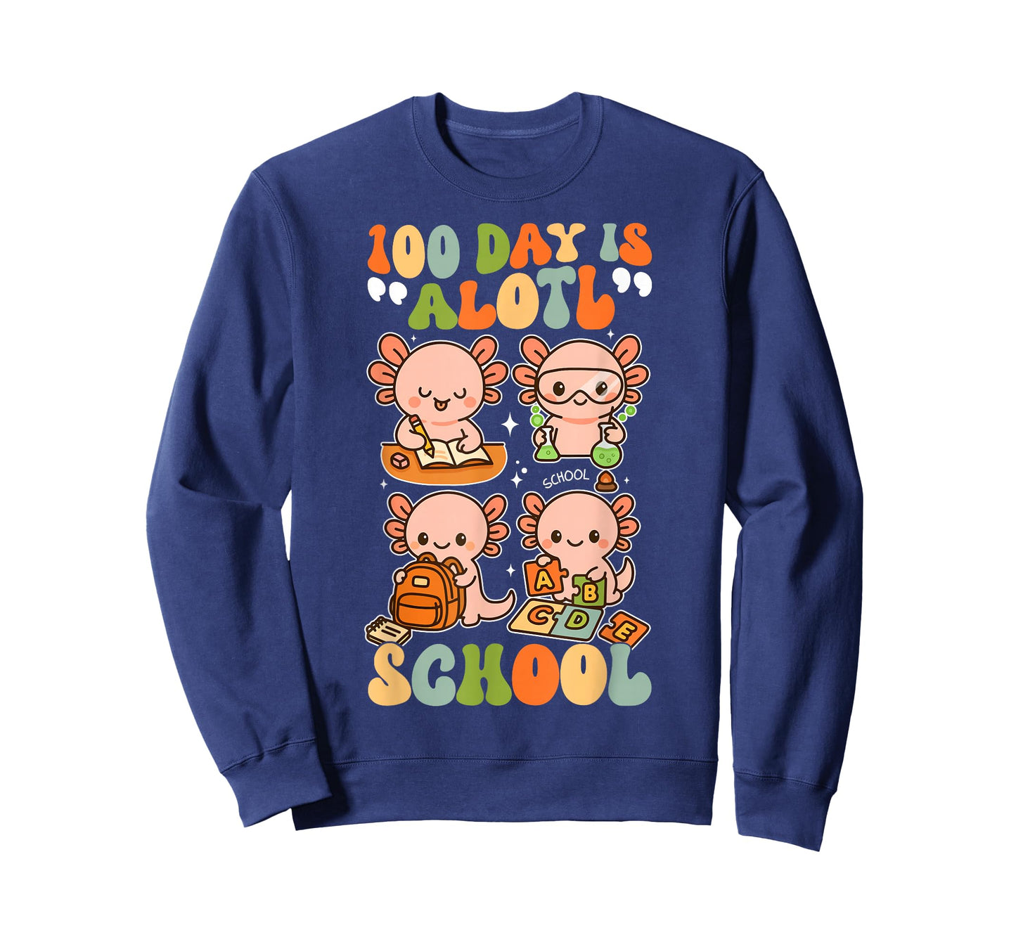 100 Days is Alotl School Funny Axolotl 100th Day of School T-Shirt