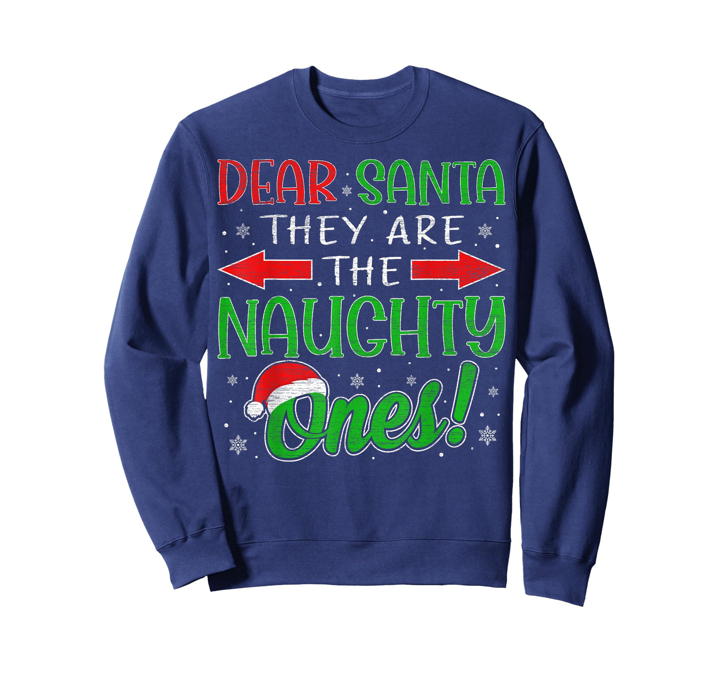Dear Santa They are The Naughty Ones Funny Christmas Pajamas T-Shirt