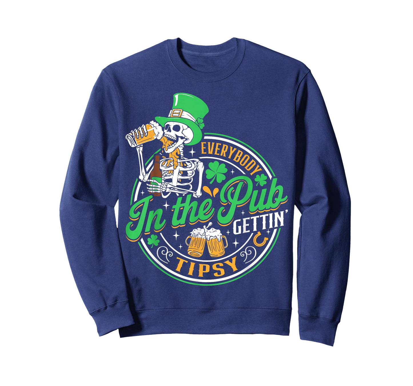 Everybody in The Pub Getting Tipsy St Patricks Day Men Women T-Shirt