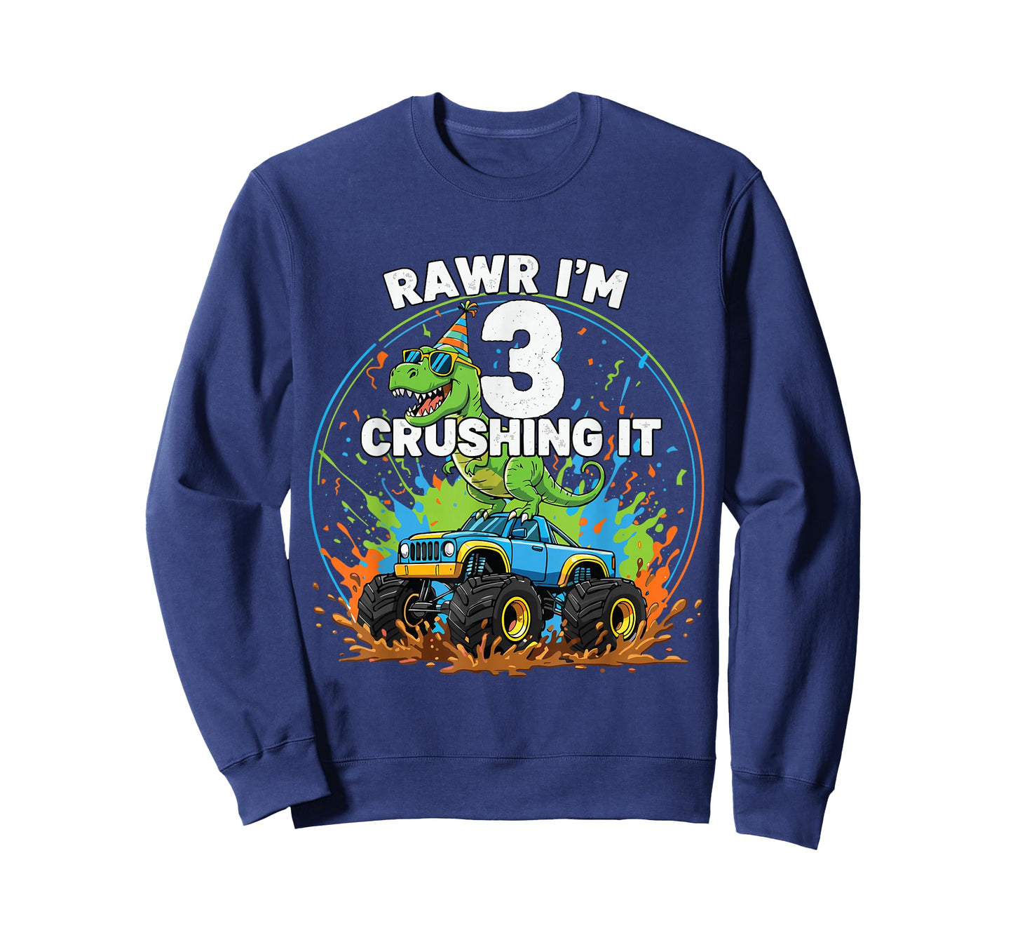 Rawr I'm Three Monster Truck Birthday 3 Year Old Boys Girls T-Shirt