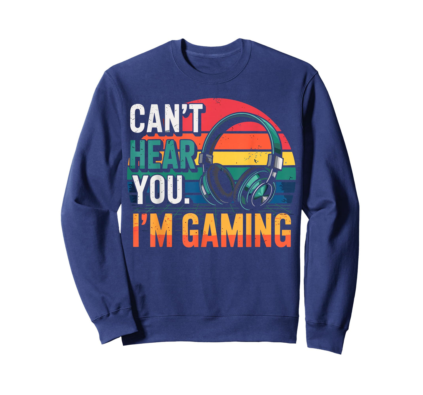 Gamer Funny Can't Hear You I'm Gaming T-Shirt