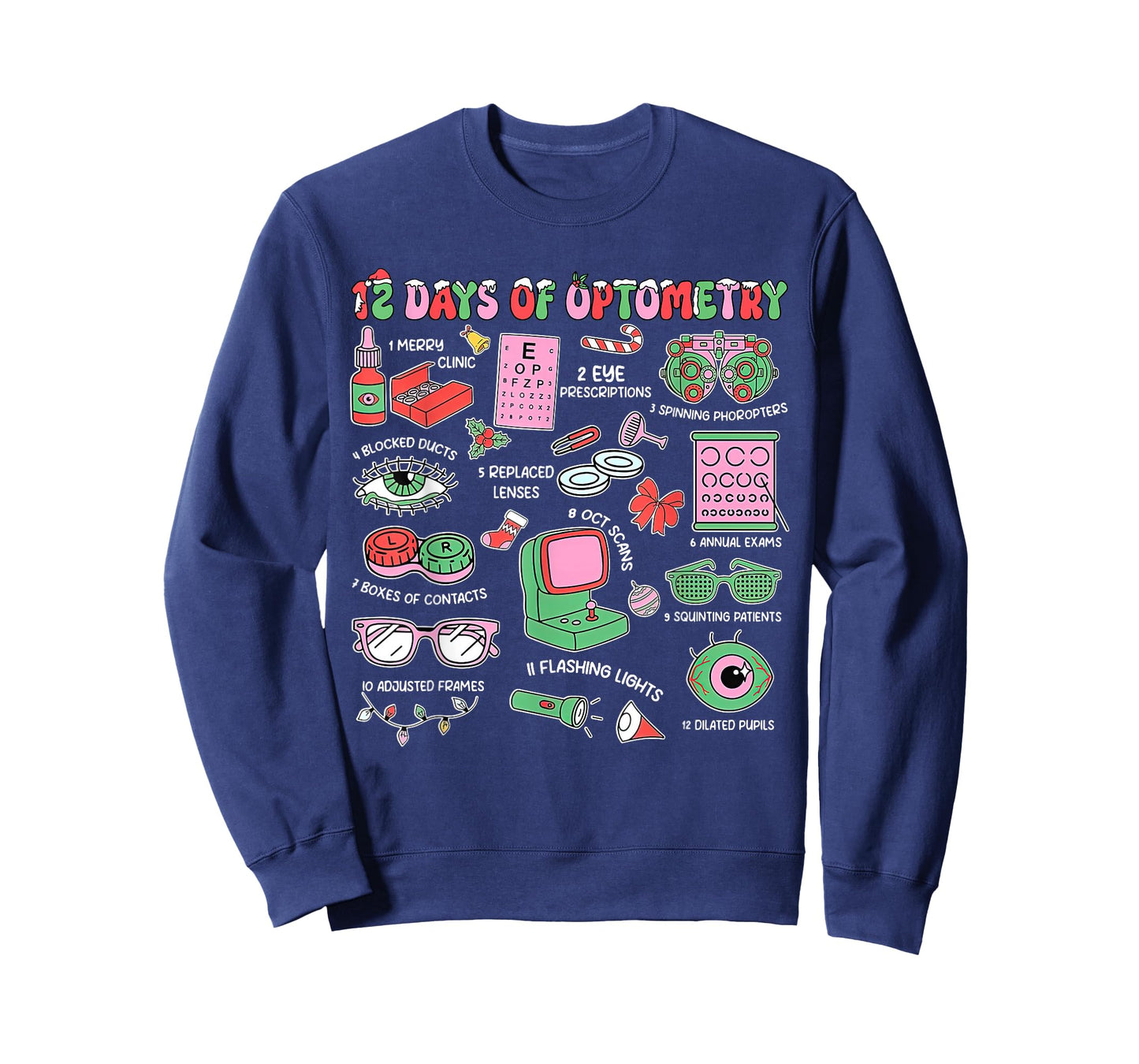 12 Days of Optometry Christmas Eye Dr Optician Sight Squad T-Shirt
