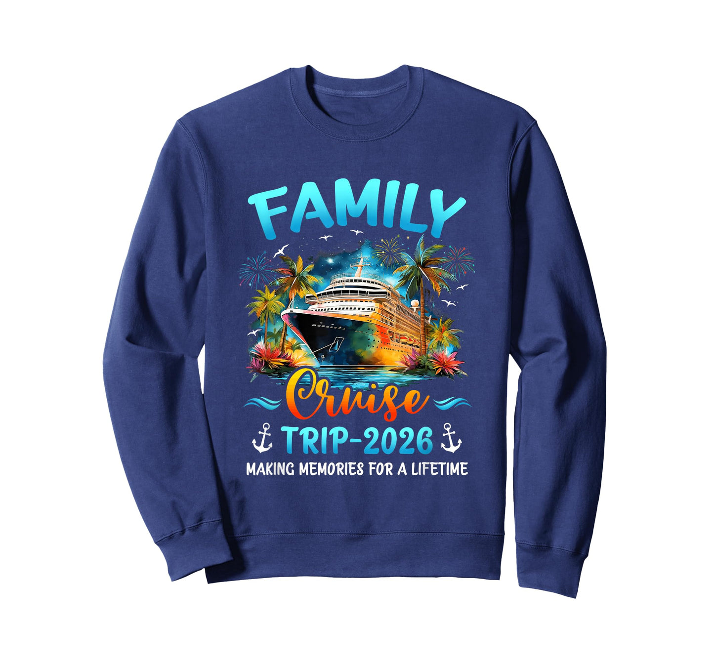 Family Cruise Trip 2026 It's A Funny Matching Vacation Ship T-Shirt