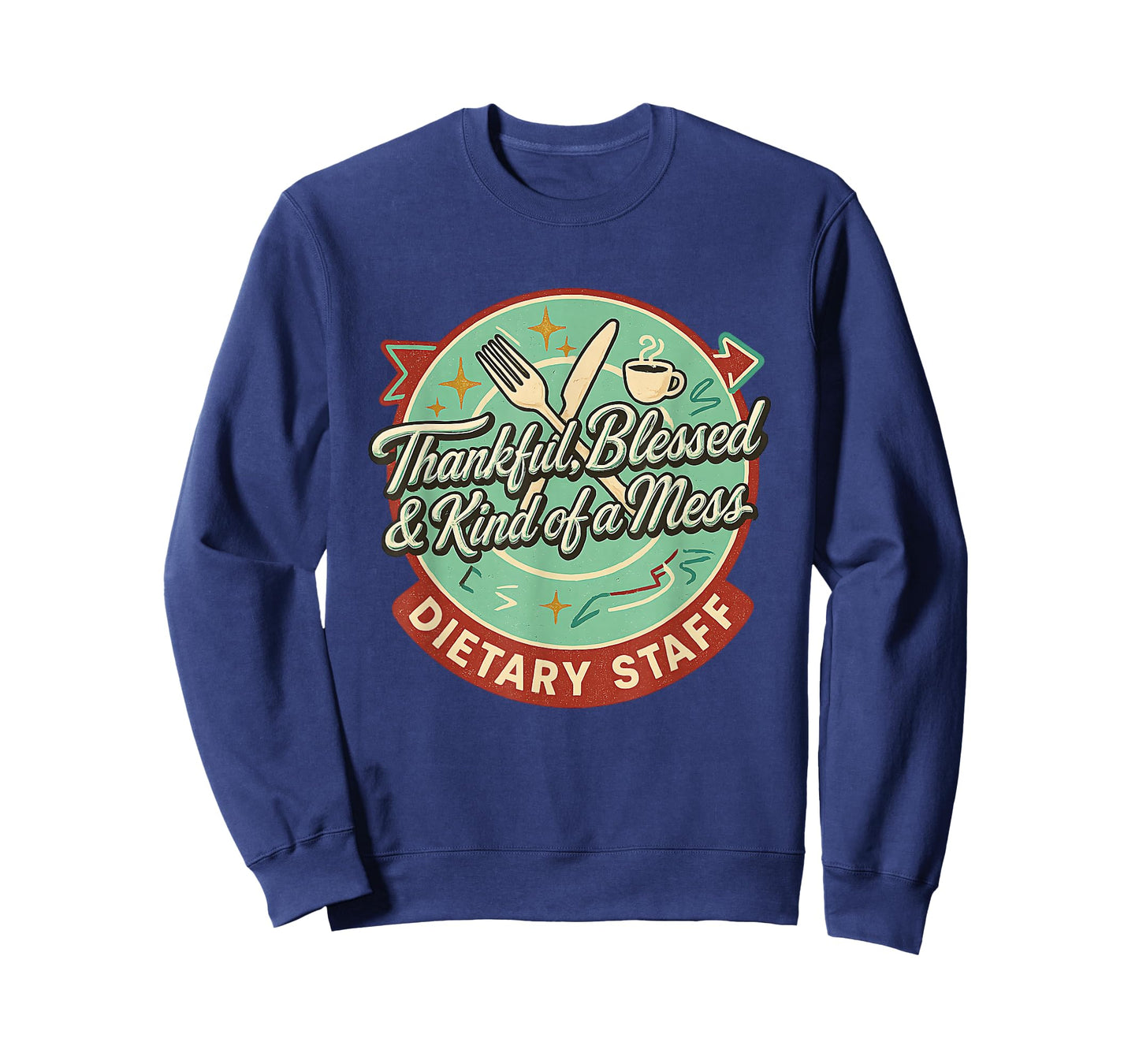 Dietary Appreciation Week Food Service Healthcare Staff Mess T-Shirt