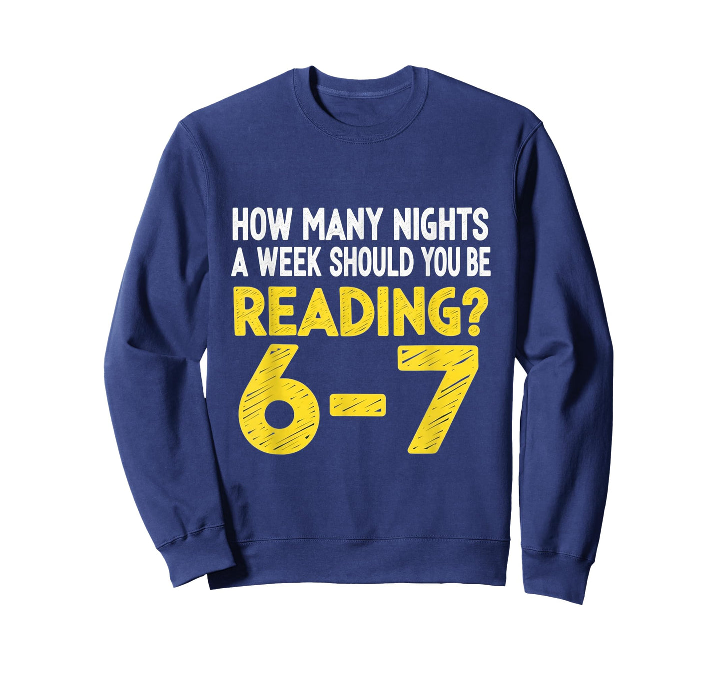 How Many Night a Week Should You be Reading 67 Meme Teacher T-Shirt