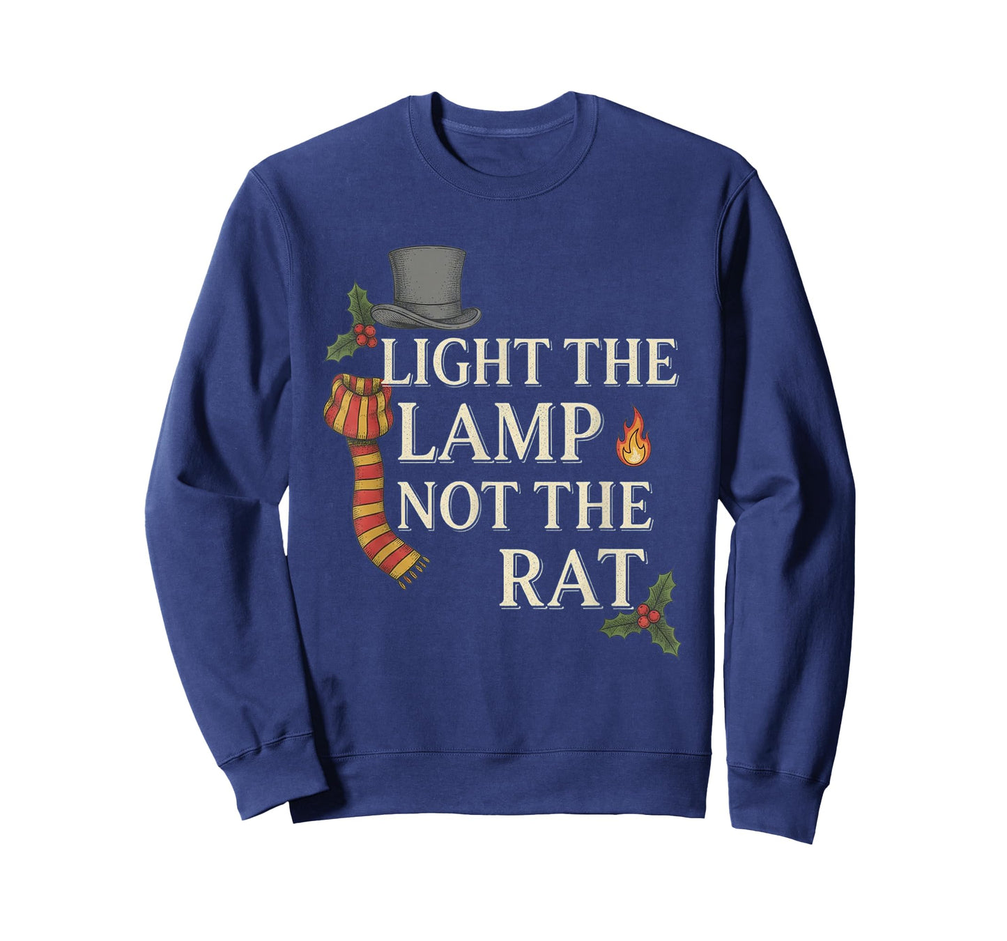 Light The Lamp Not The Rat Christmas Funny Novelty T-Shirt