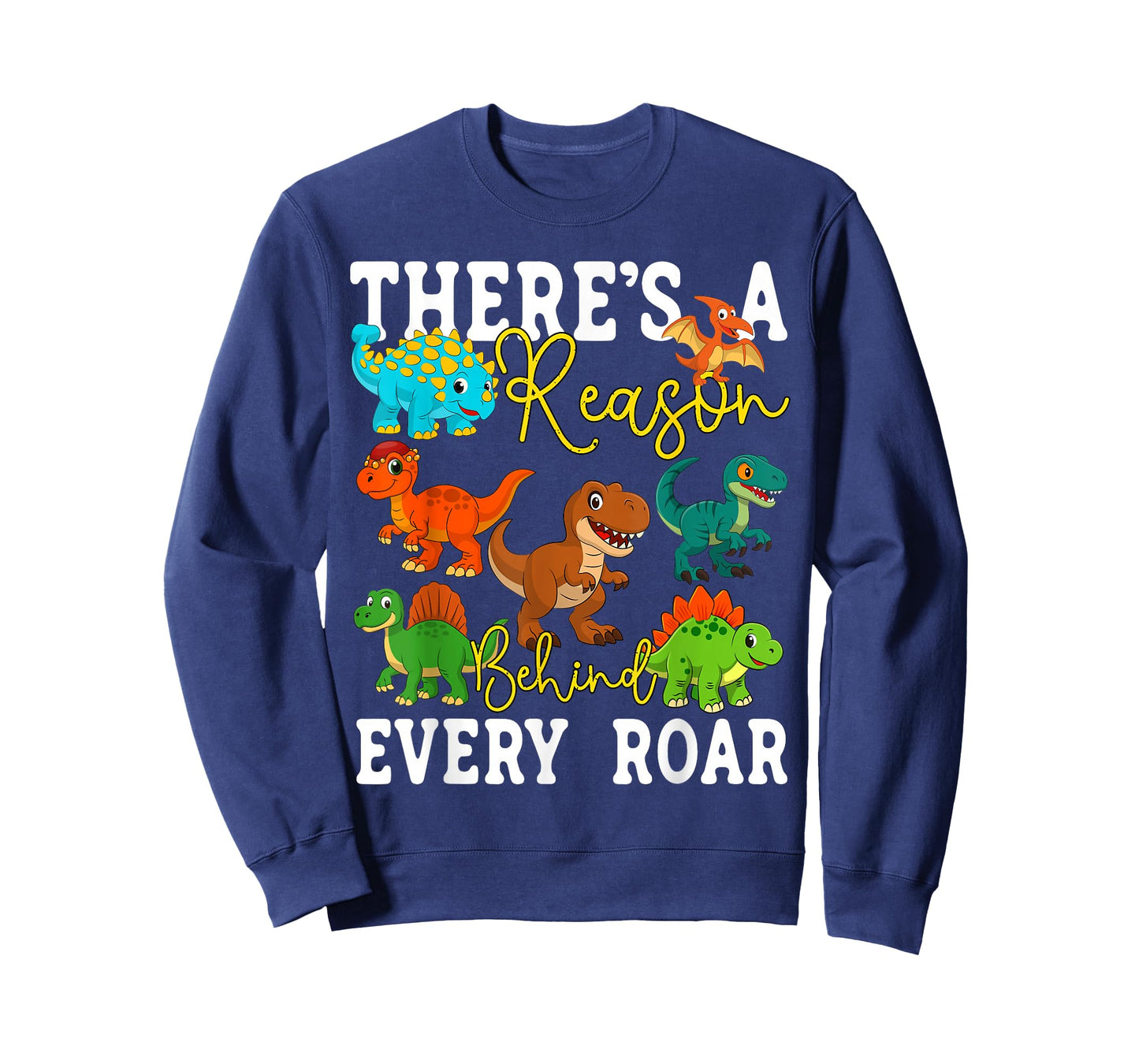 Behavior Therapy SPED ABA There's A Reason Behind Every Roar T-Shirt