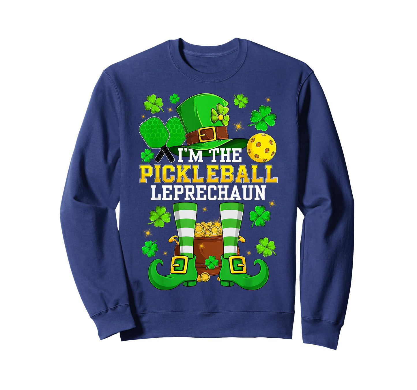 I'm The Pickleball Leprechaun Shamrocks Saint Patrick's Day T-Shirt