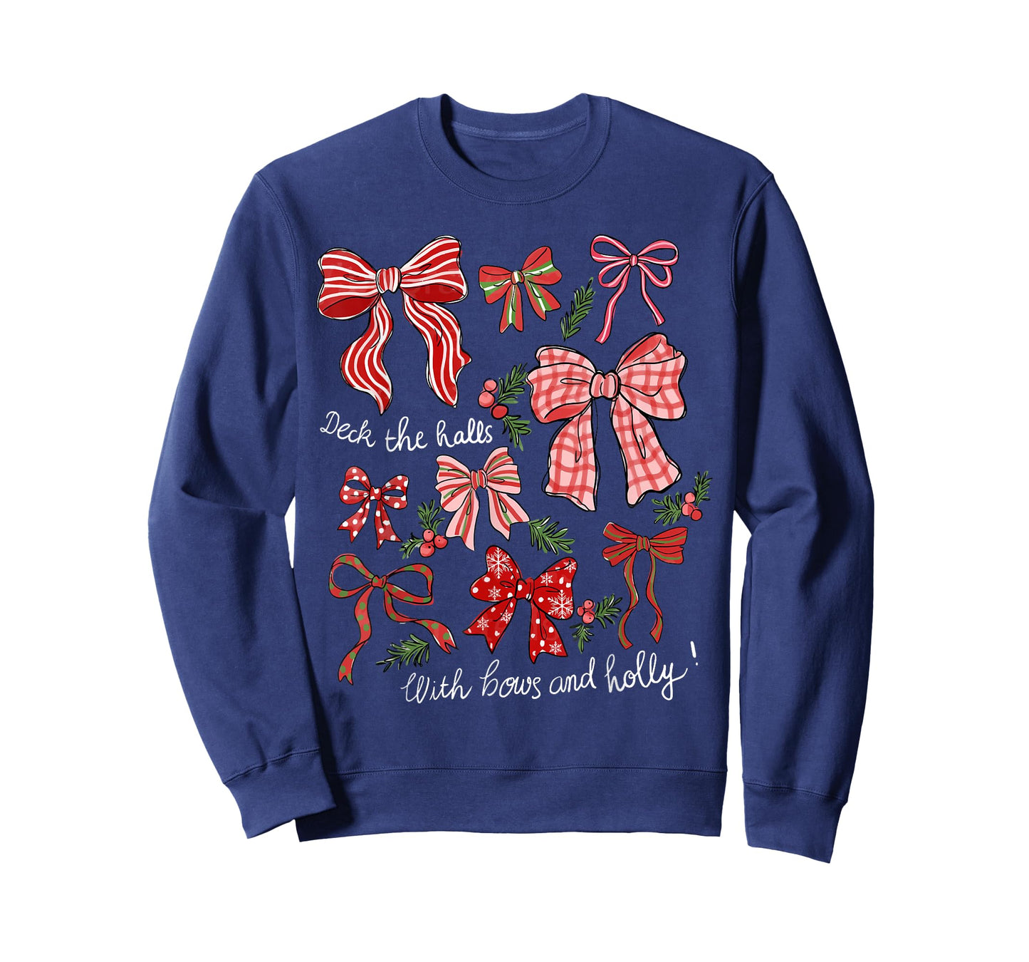 Deck The Halls with Bows & Holly Merry Christmas Holiday T-Shirt