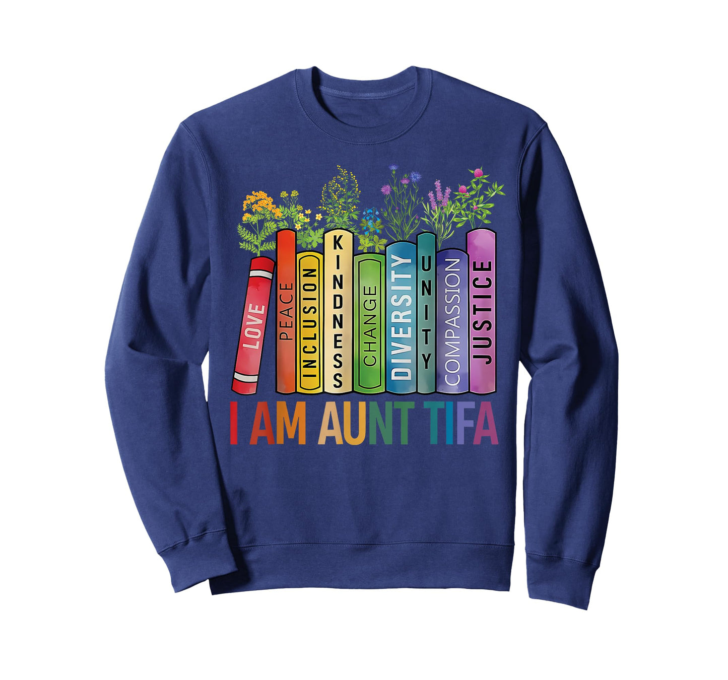 I Am Aunt Tifa Floral Flowers Aunt Tifa Funny Aunt Tifa T-Shirt