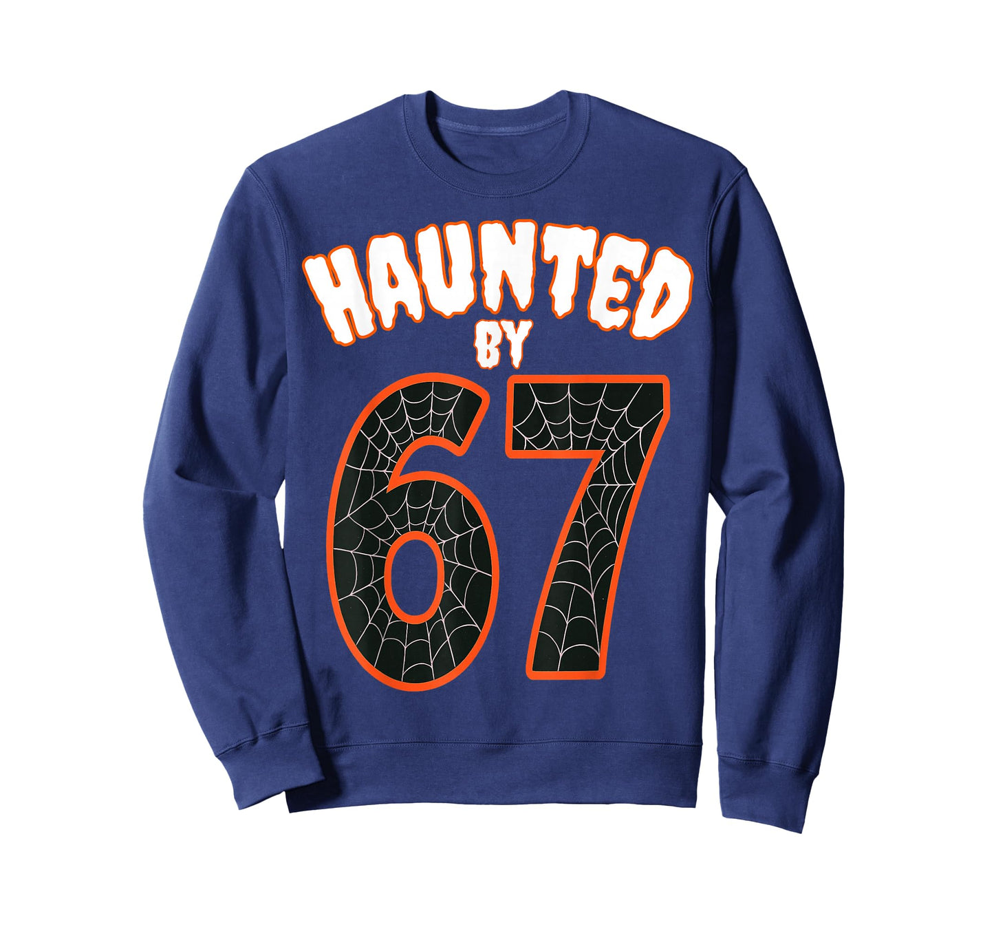 Haunted by 67 Meme – Funny Six Seven Meme 6 7 Halloween T-Shirt