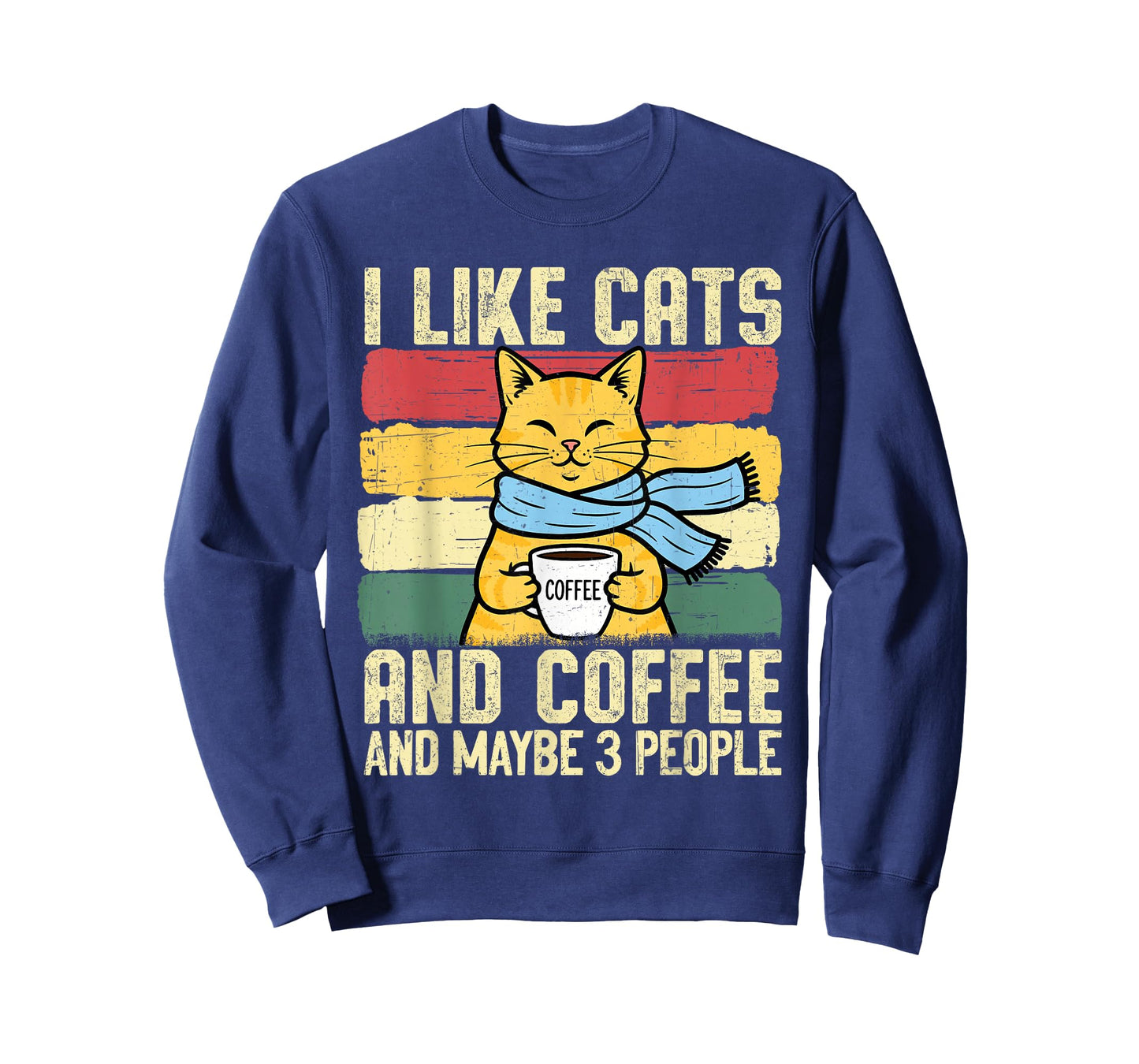 I Like Cats Coffee & 3 People Funny Cat Lover Men Women T-Shirt