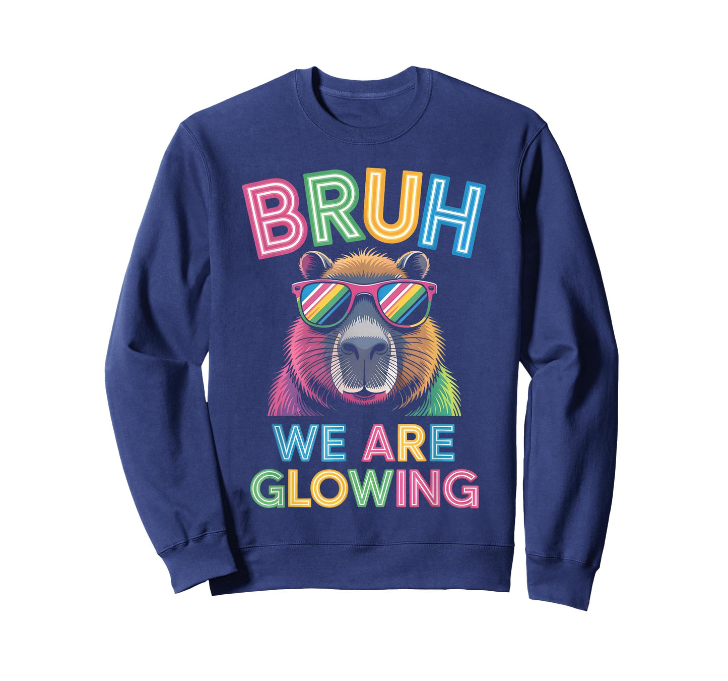 Bruh We are Glowing in My Glowing Era Men Women Kids T-Shirt