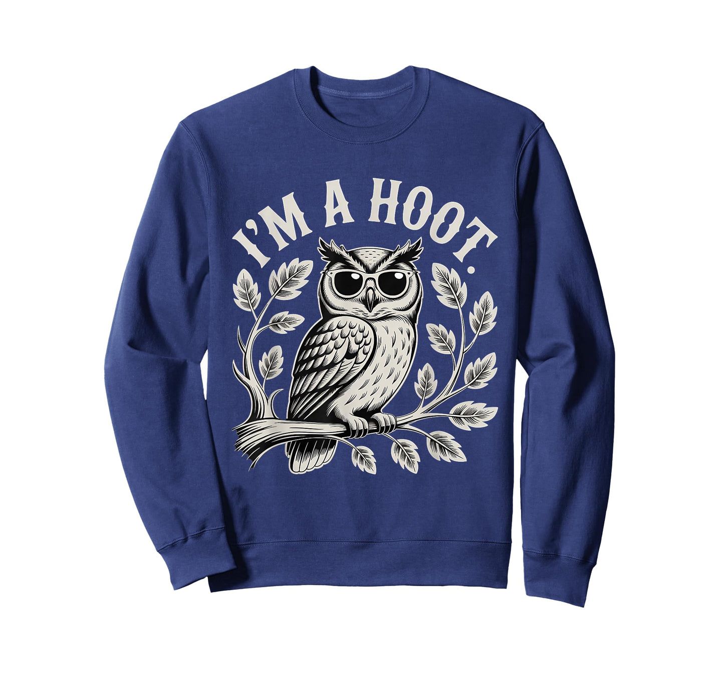 I'm A Hoot Owl Bird Lover Night Owl Pun Sarcastic Jokes T-Shirt