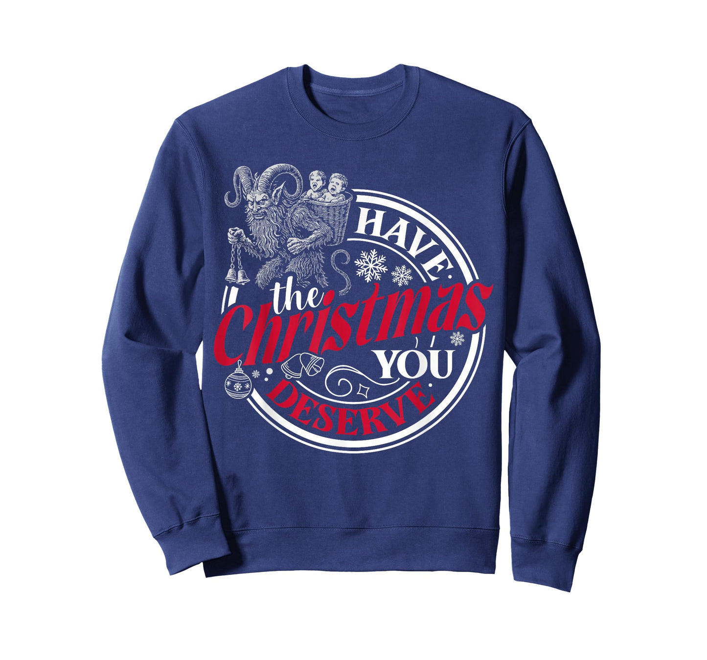 Krampus Have The Christmas You Deserve Retro Dark Humor Xmas T-Shirt