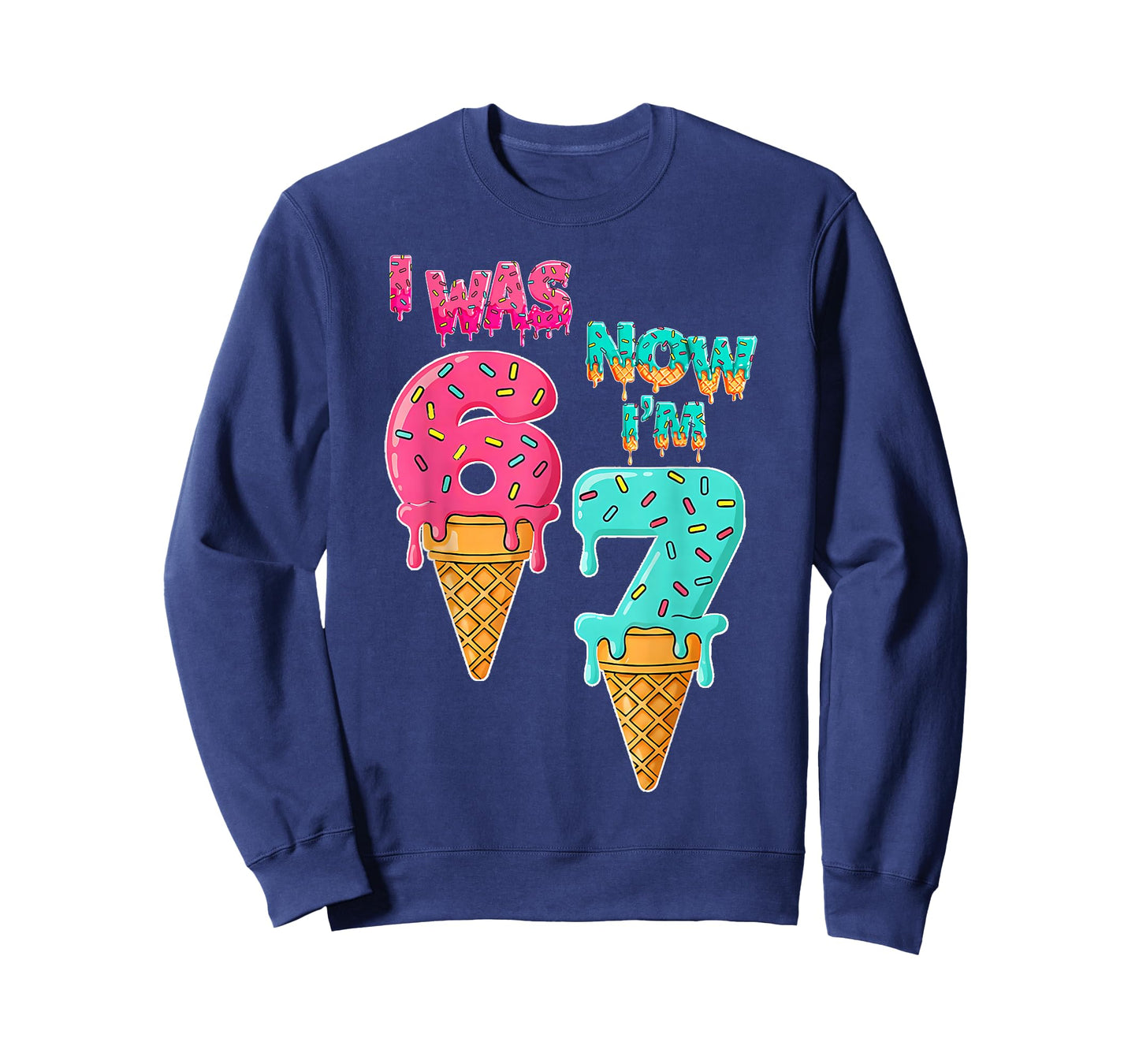 7 Year Old Birthday I was 6 Now I'm 7 67 Funny for Kids T-Shirt
