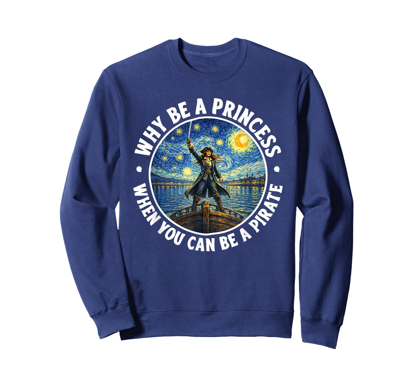 Why Be a Princess When You Can Be a Pirate Swirly Night T-Shirt