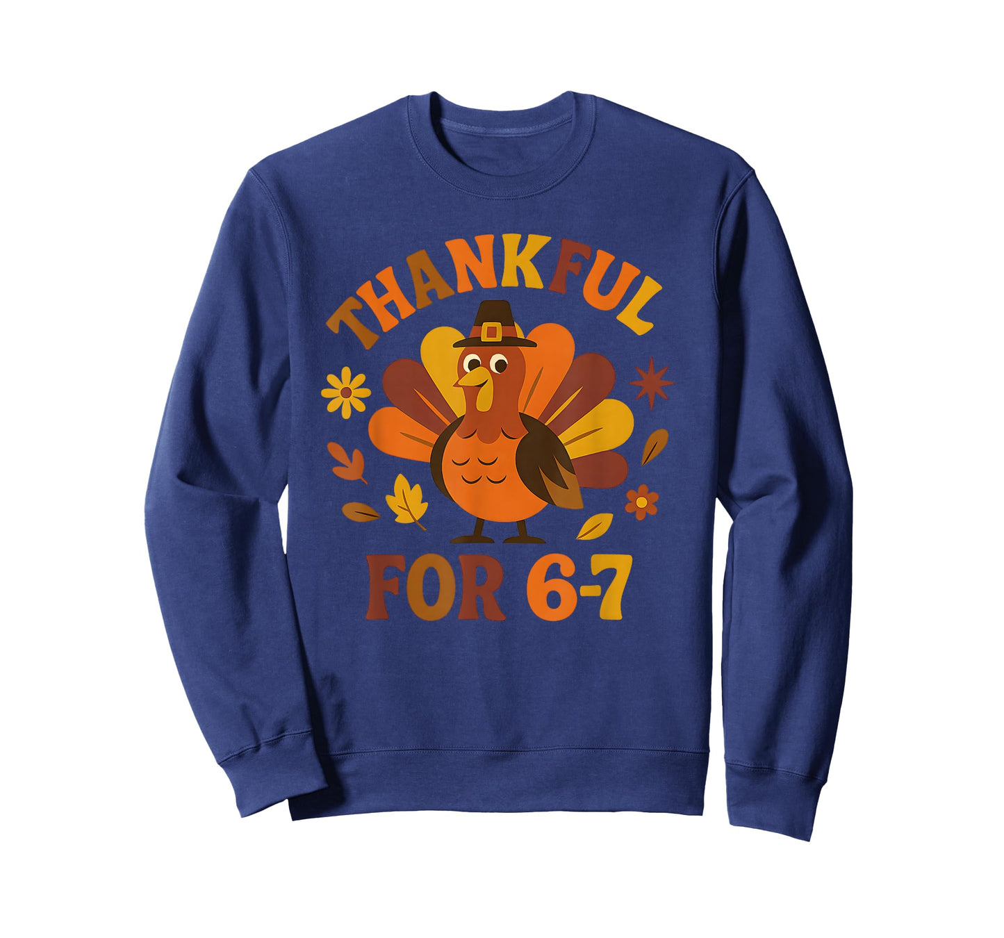 67 Thanksgiving Turkey Boys Kids Thankful Six Seven Numbers T-Shirt