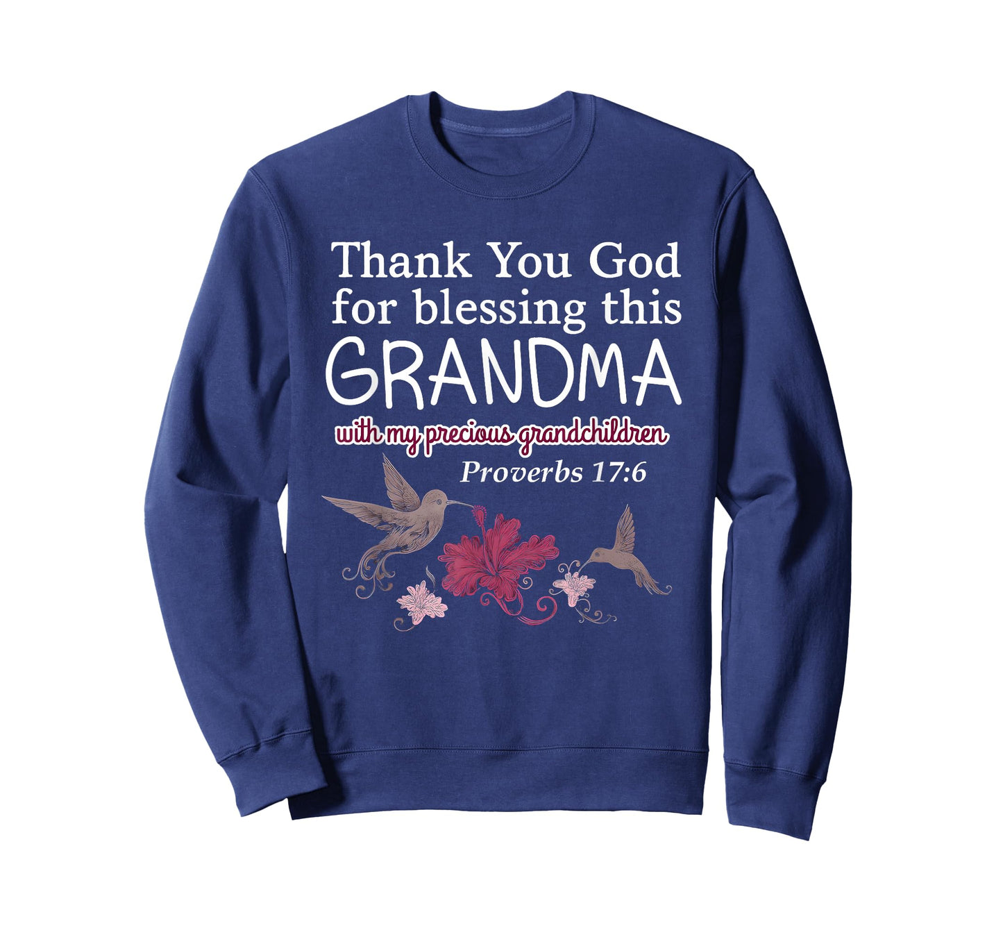 Thank You God for Blessing This Grandma with My Precious T-Shirt