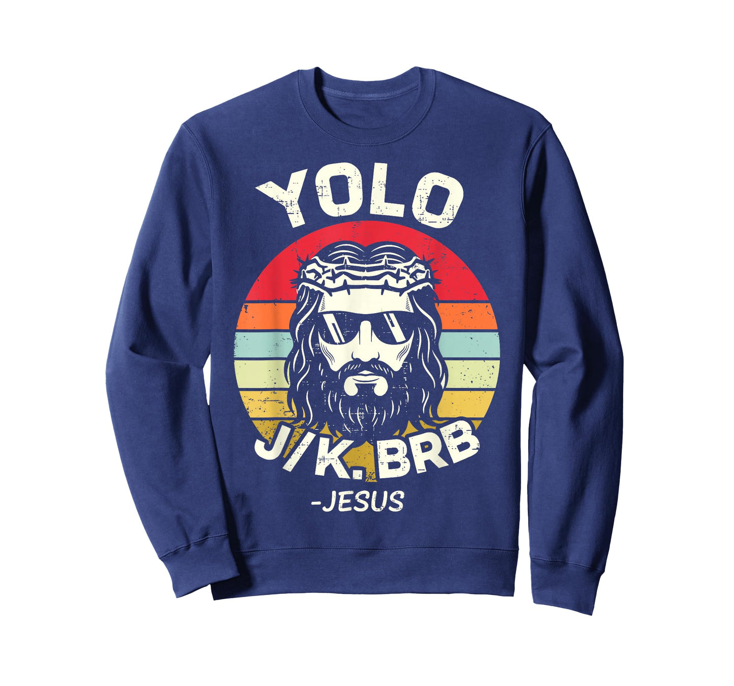 YOLO JK BRB Jesus Easter Day Funny Resurrection Christian T-Shirt