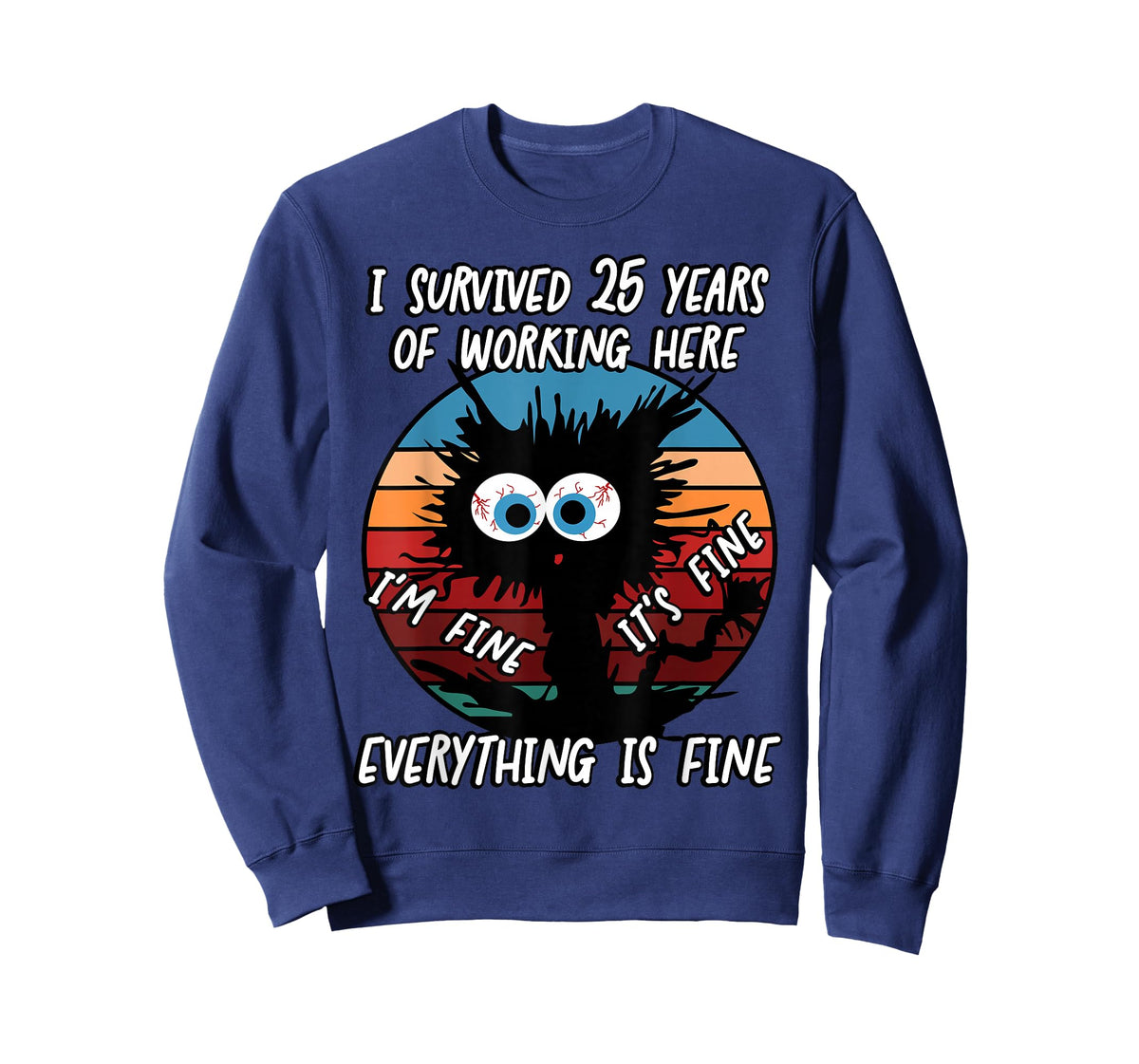 I Survived 25 Years of Working Here T-Shirt