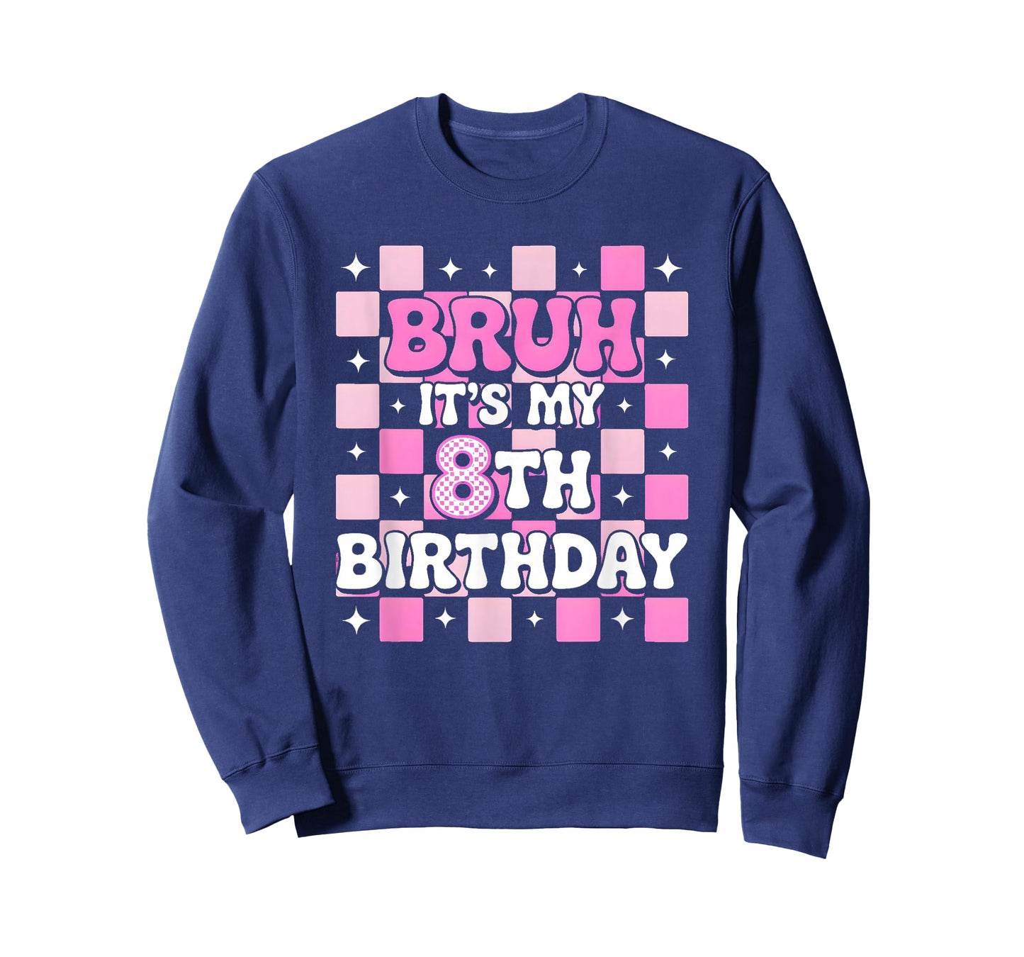 8th Birthday Bruh Pink Checkered Trendy Birthday Girl T-Shirt