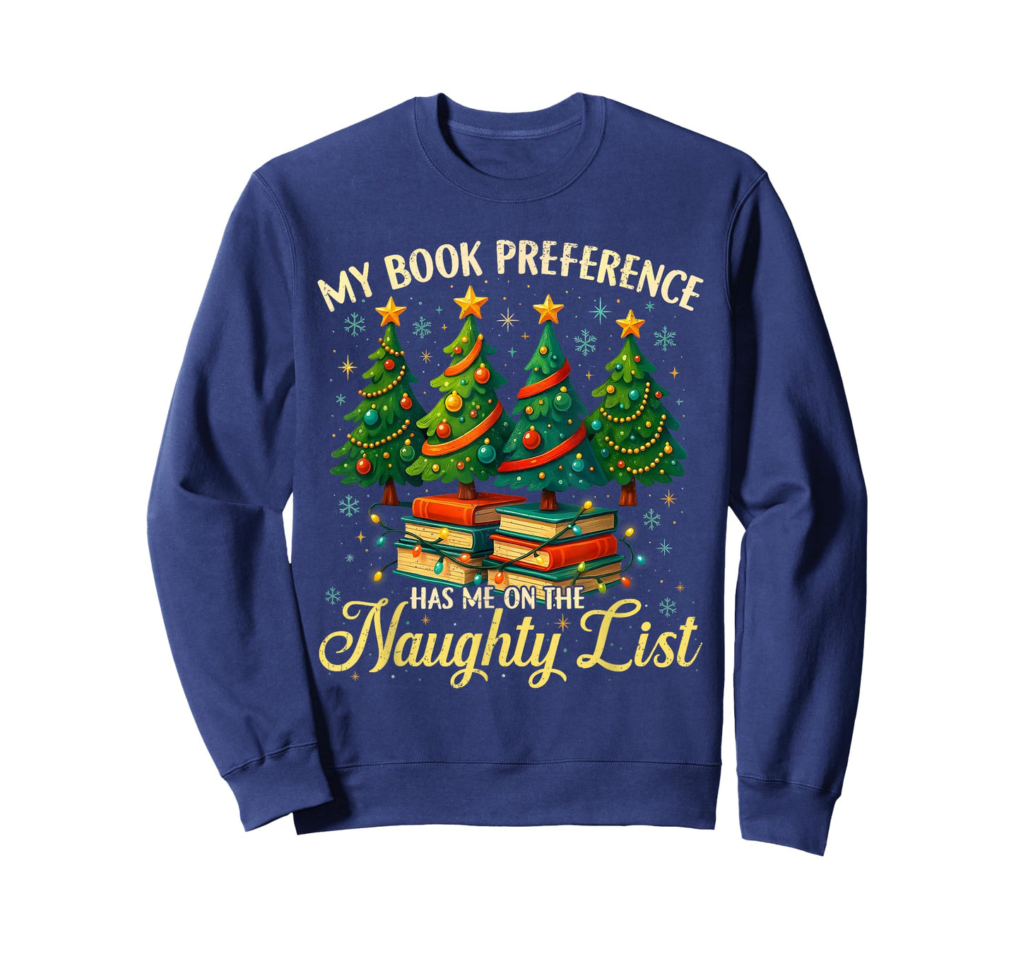 My Book Preference Has Me On The Naughty List Christmas T-Shirt