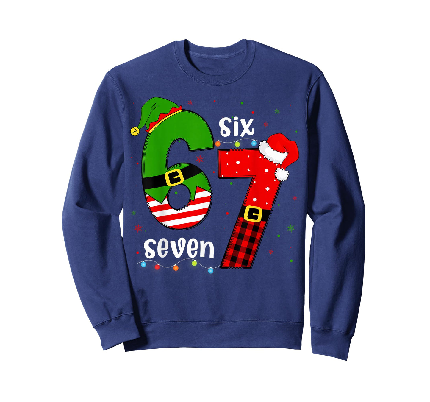 Funny 67 Six Seven Christmas Boys Girls Kids Teens Xmas 6 7 T-Shirt
