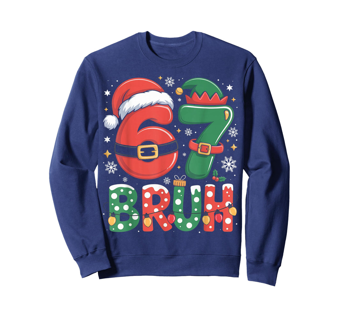 Bruh 67 Six Seven 6 7 Meme Christmas Funny Boy Girl Kids T-Shirt