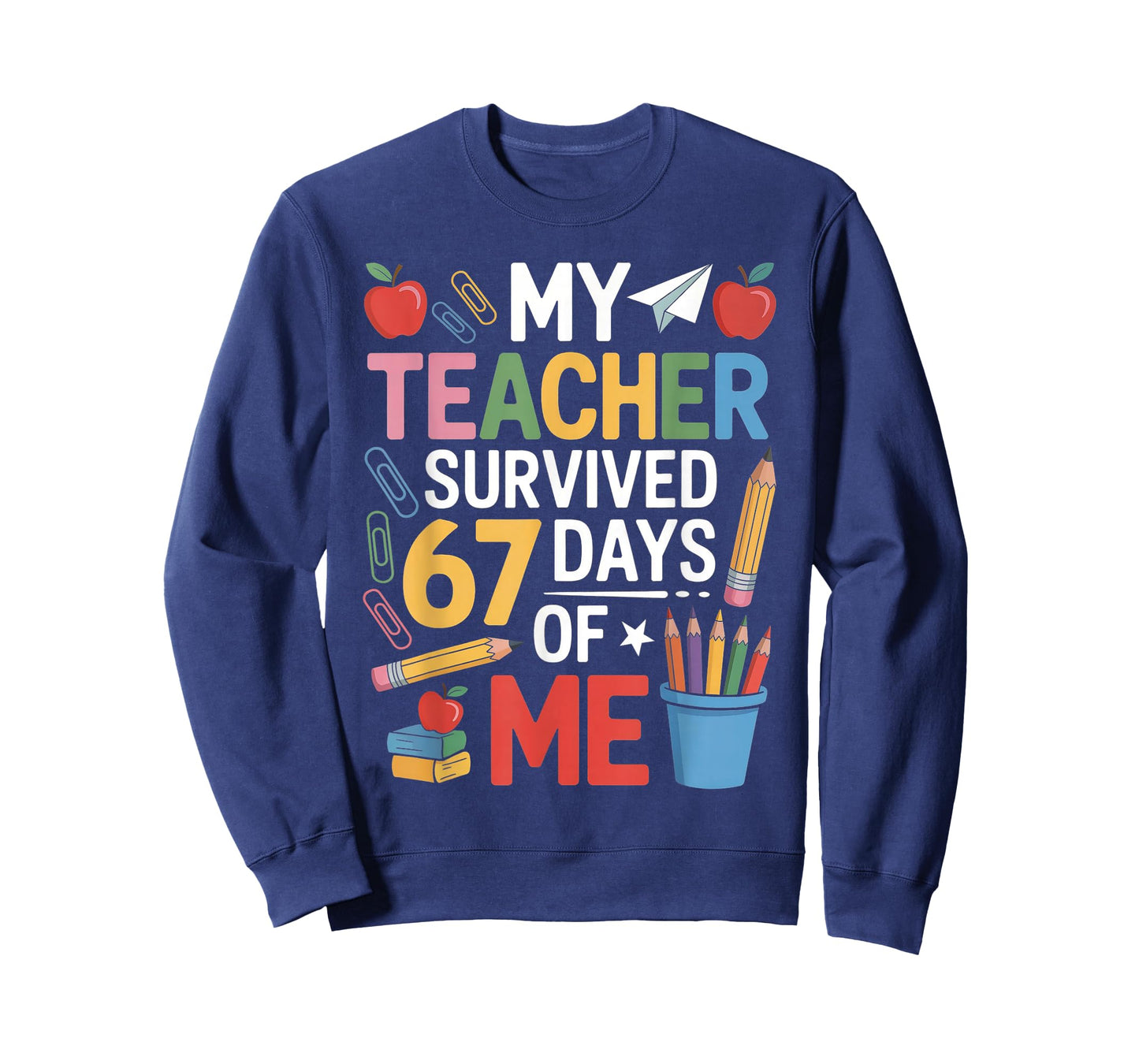 67 Days of School T-Shirt