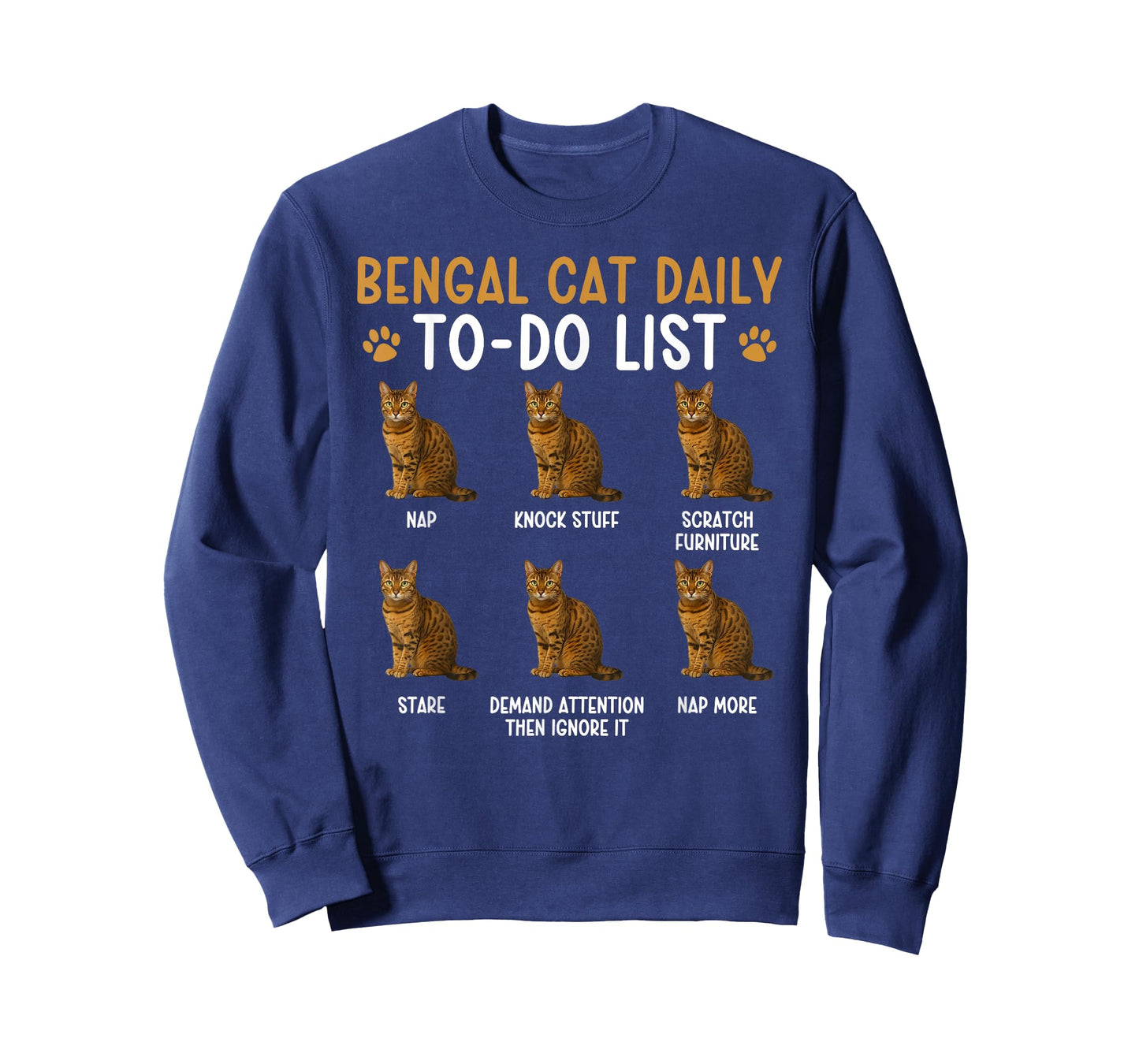 Bengal Cat to Do List Bengal Cat Owner Bengal Cat Lover T-Shirt