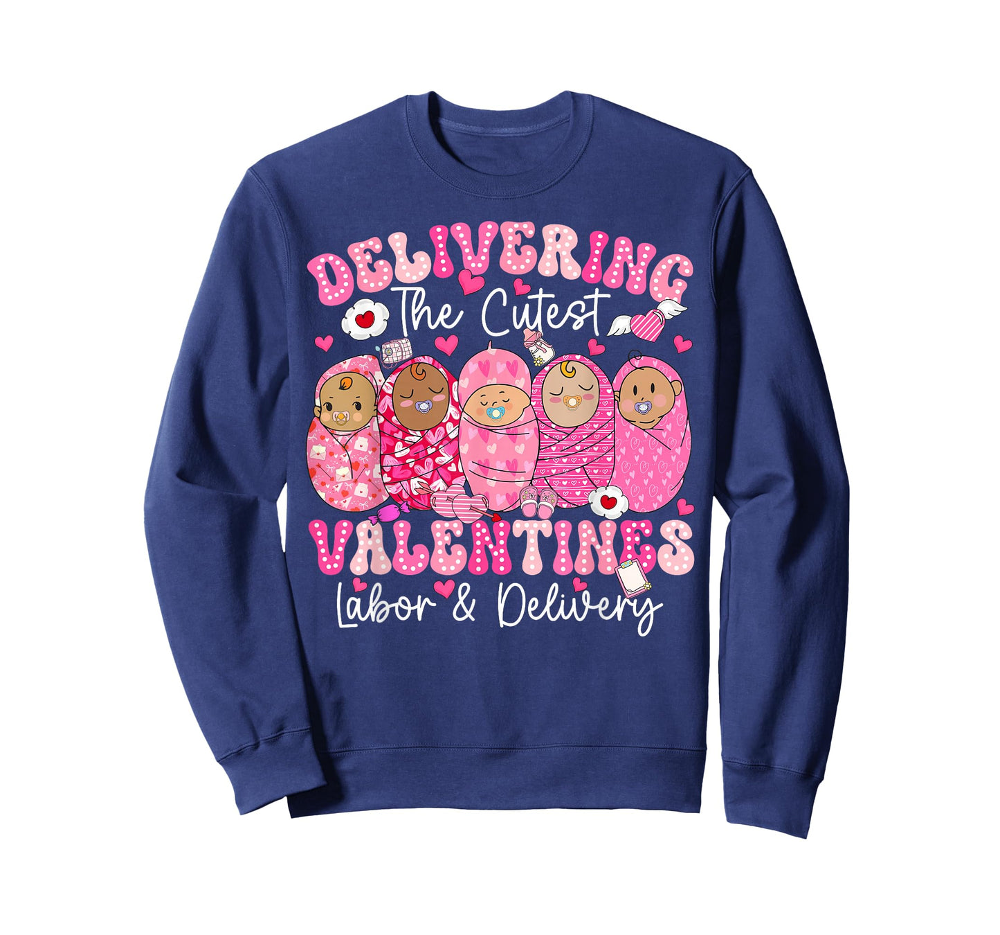 Delivering The Cutest Valentine Labor Delivery L&D Nurse T-Shirt