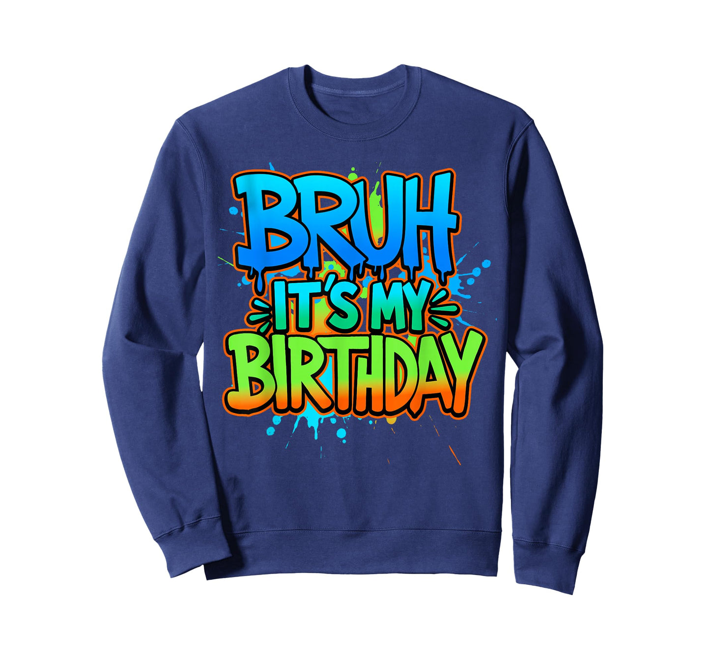 Bruh It's My Birthday Funny Birthday Boy Teen Gamer Meme T-Shirt
