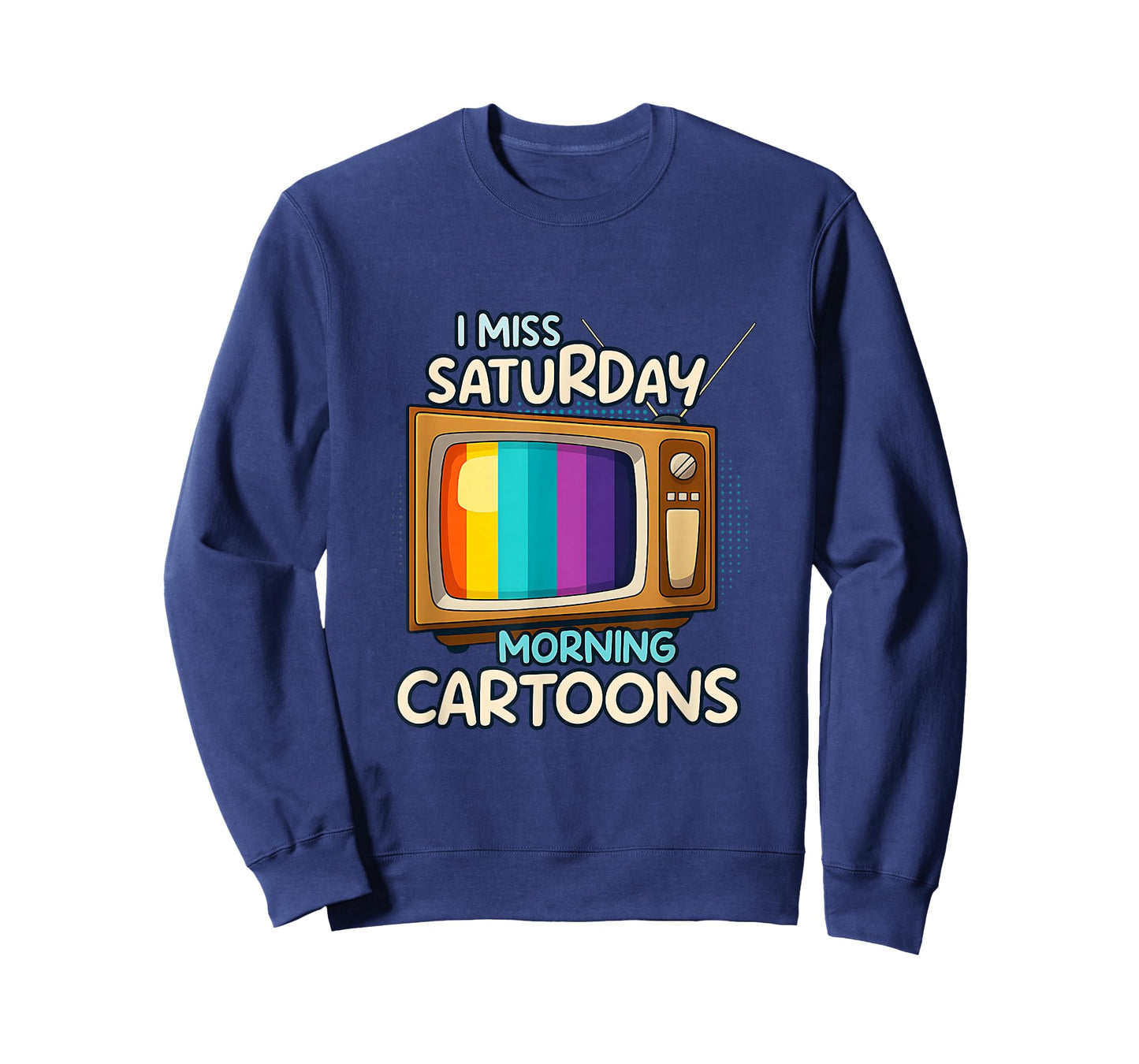 I Miss Saturday Morning Cartoons Old School Retro TVs Anime T-Shirt