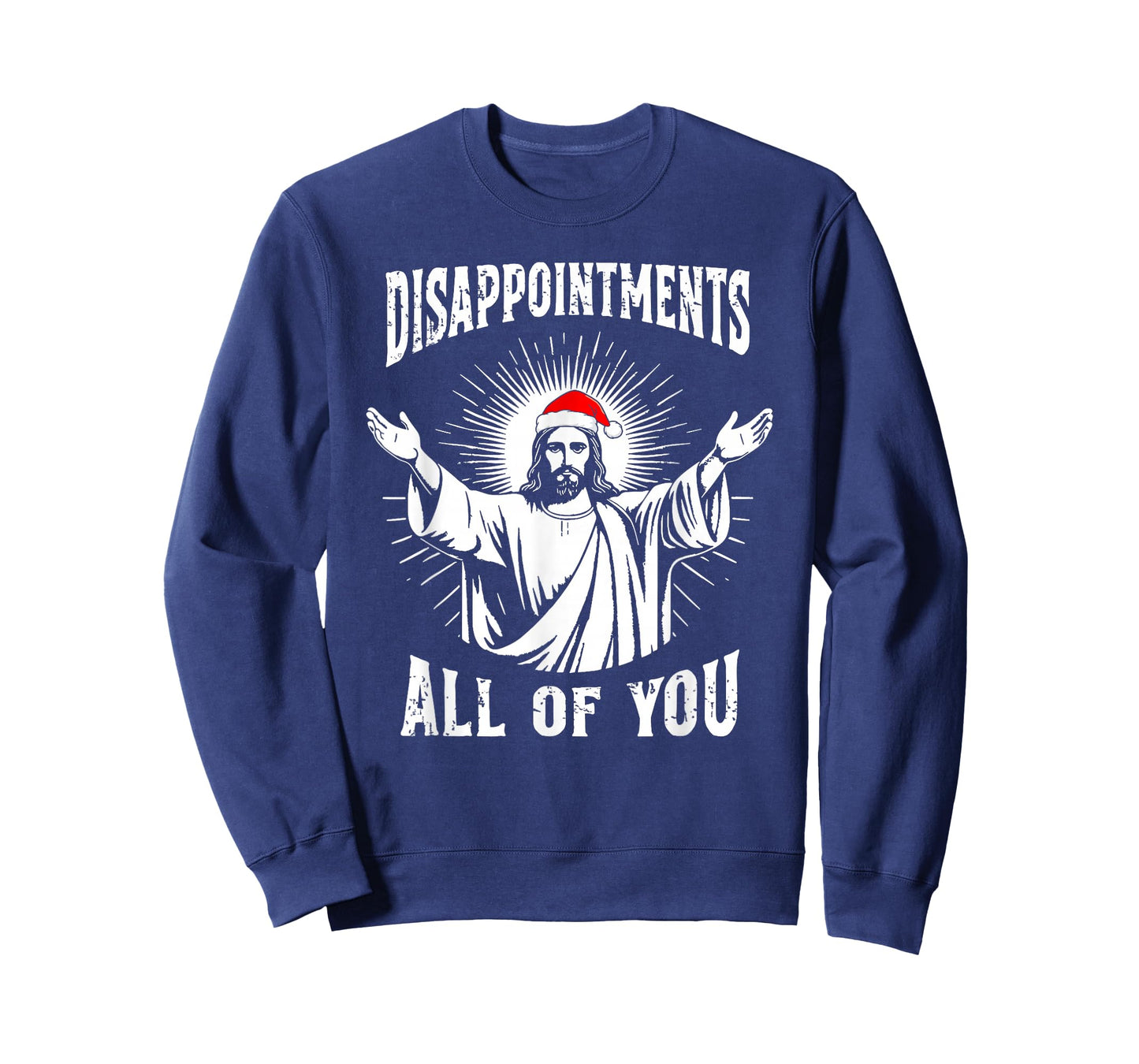 Disappointments All of You Jesus Funny Christmas Matching T-Shirt