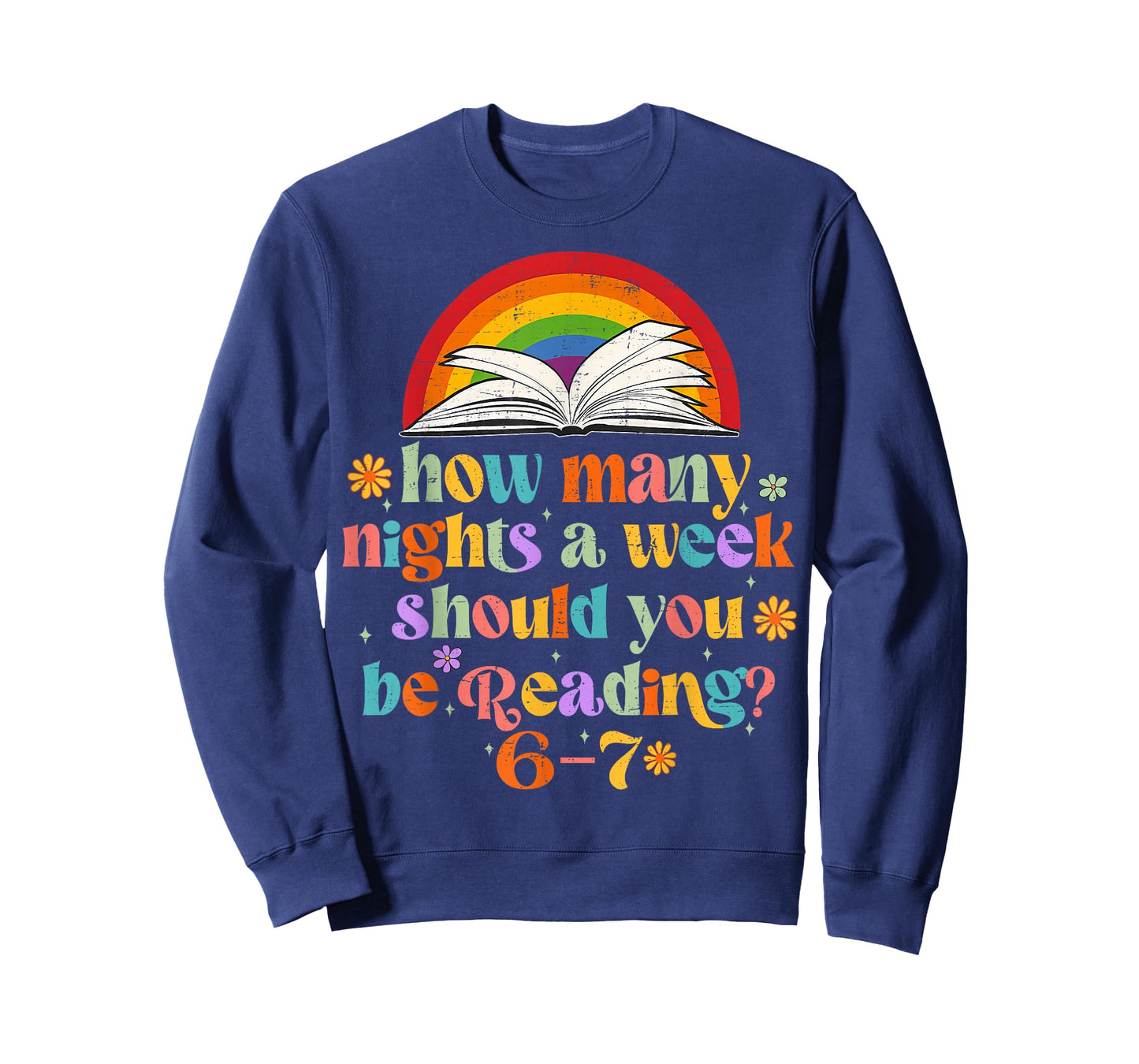 How Many Night a Week Should You be Reading 67 Meme Groovy T-Shirt