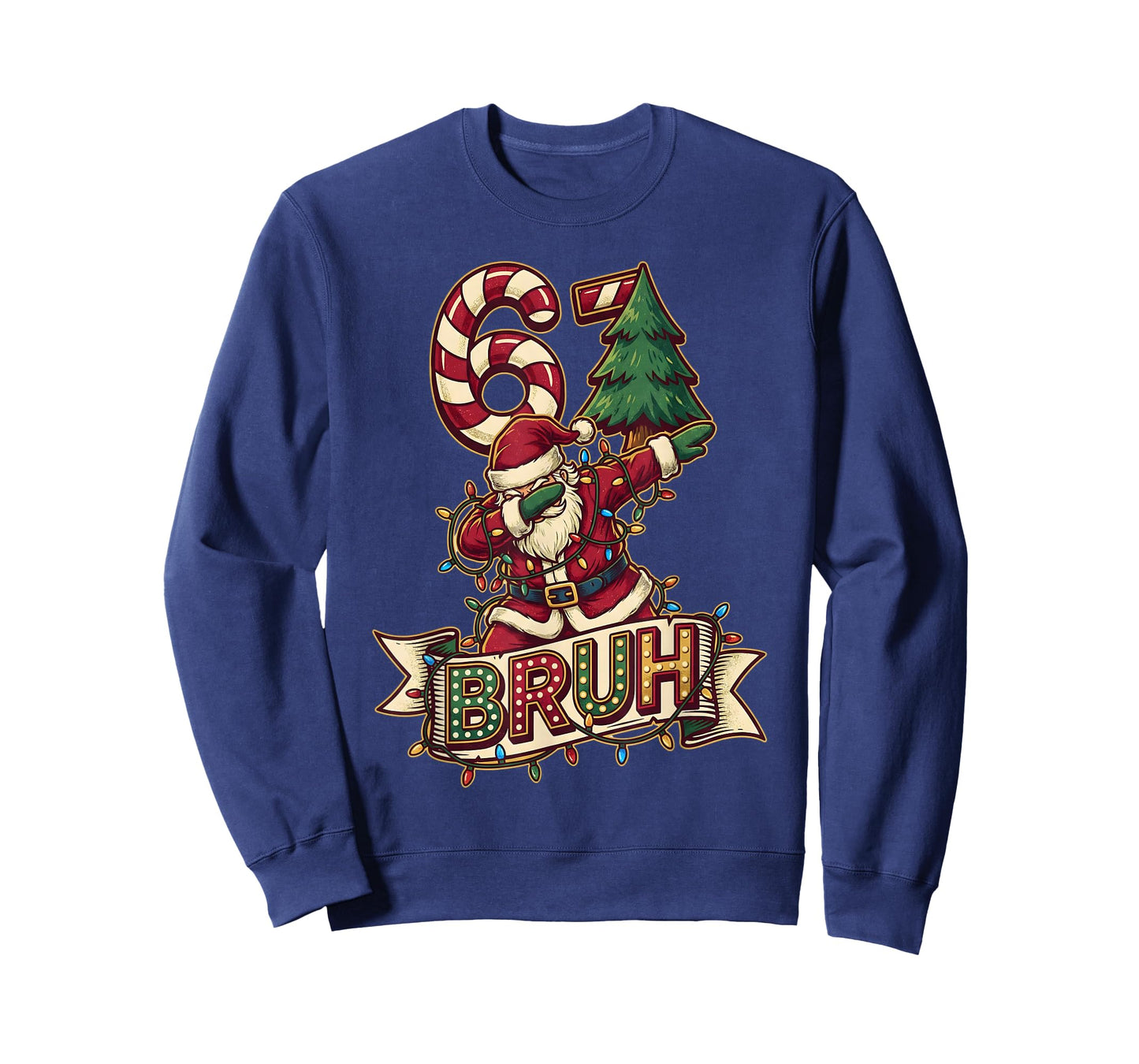 67 Bruh Christmas Santa Six Seven 6 7 6-7 Women Men Kids T-Shirt