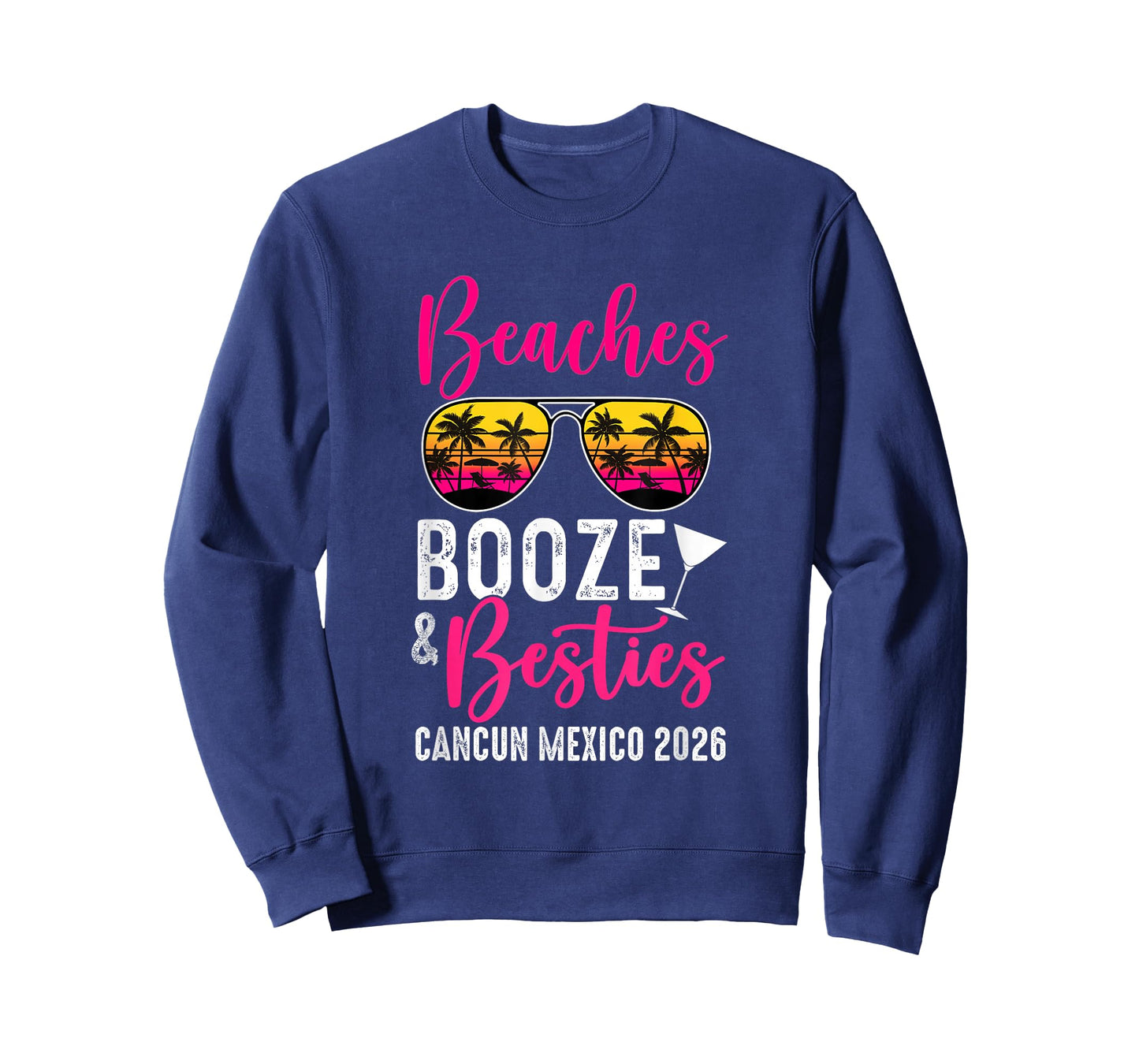 Girls Weekend Trip Cancun 2026 Beaches Booze Besties T-Shirt