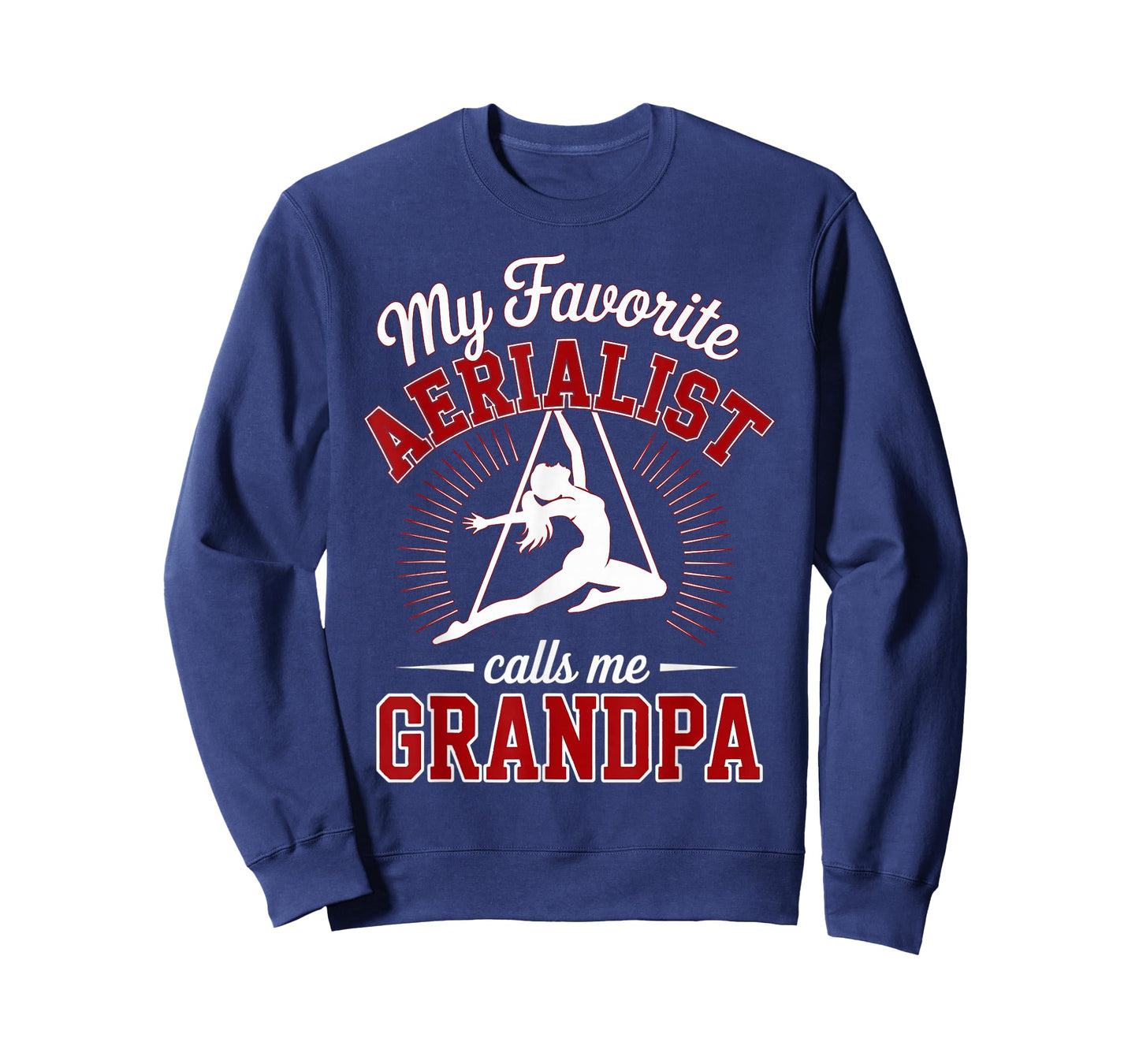 Aerial Silks Grandpa Favorite Aerialist Granddaughter Red T-Shirt