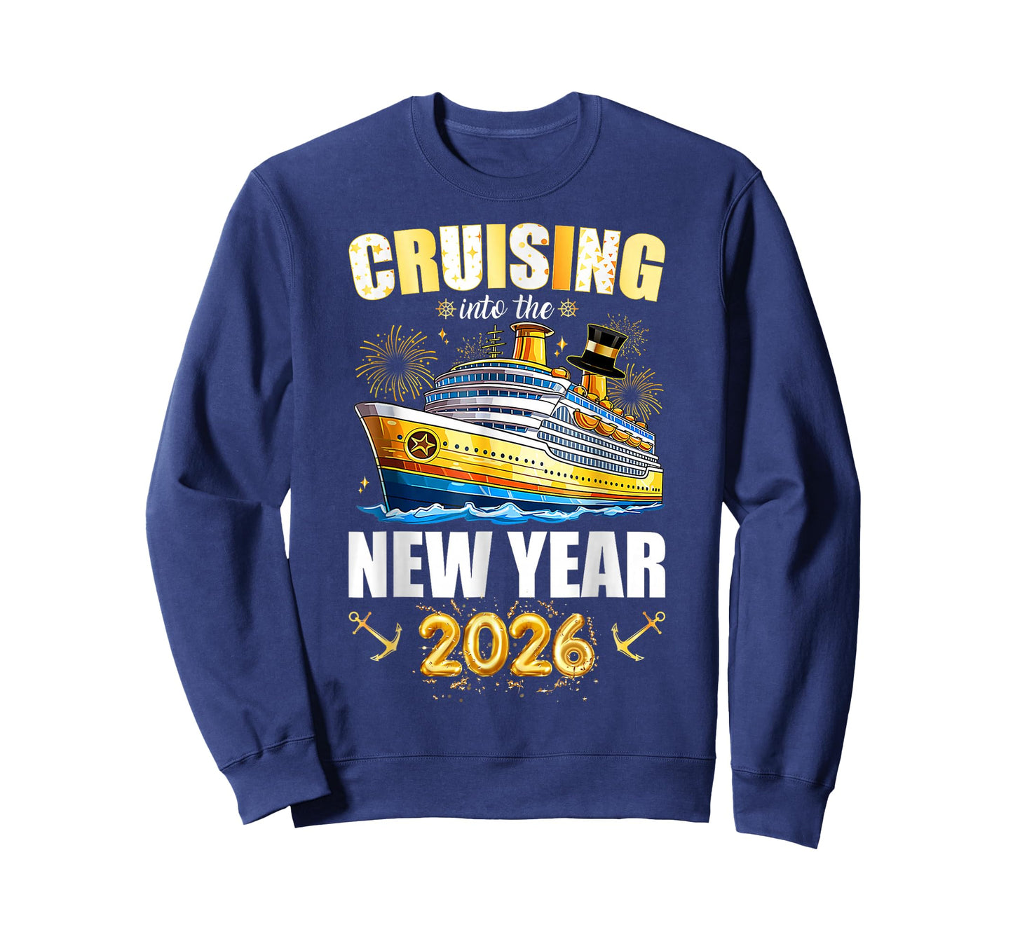 Cruising Into 2026 New Years Eve Party Favors Family Holiday T-Shirt