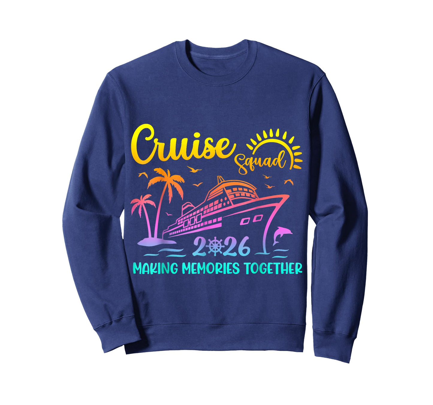 Cruise Squad 2026 Family Friends Vacation Matching Group T-Shirt