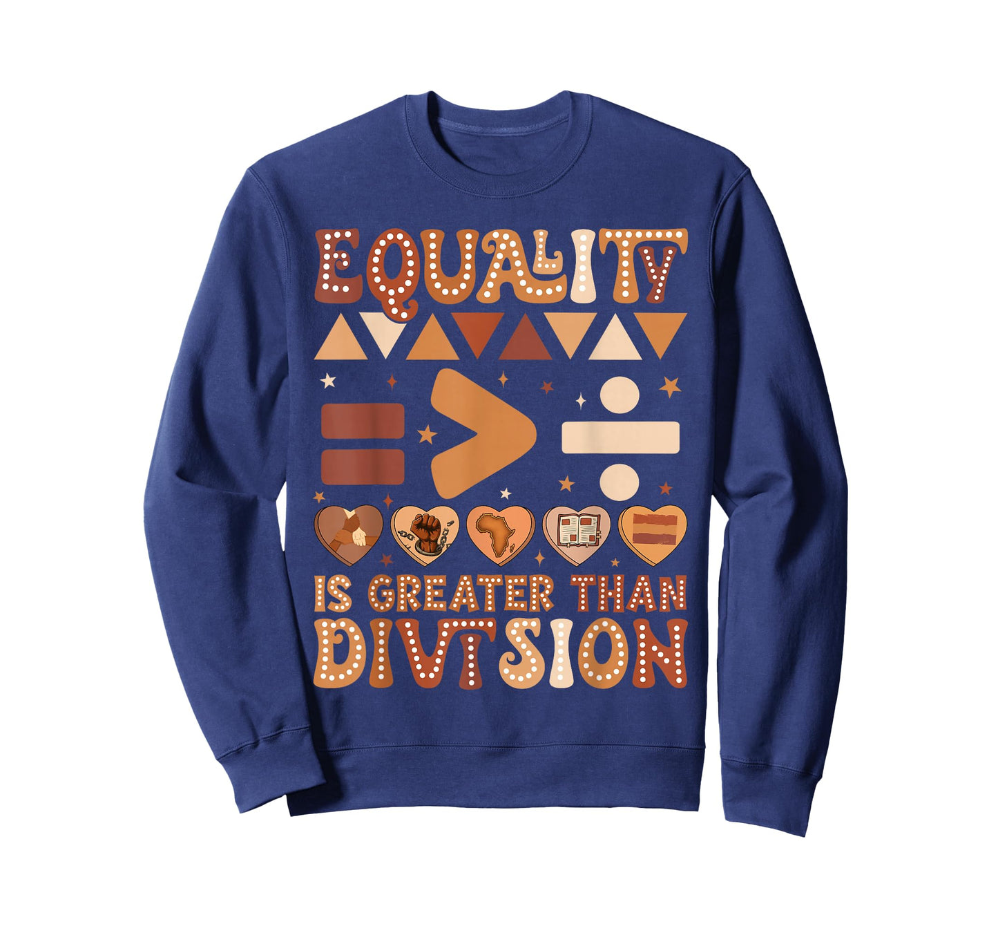 Equality is Greater Than Division Math Black History Month T-Shirt