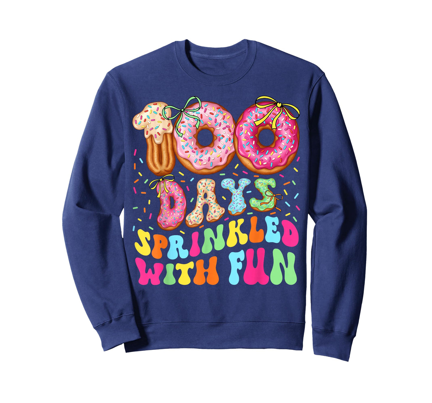 Happy 100th Day of School 100 Days Sprinkled with Fun Girly T-Shirt